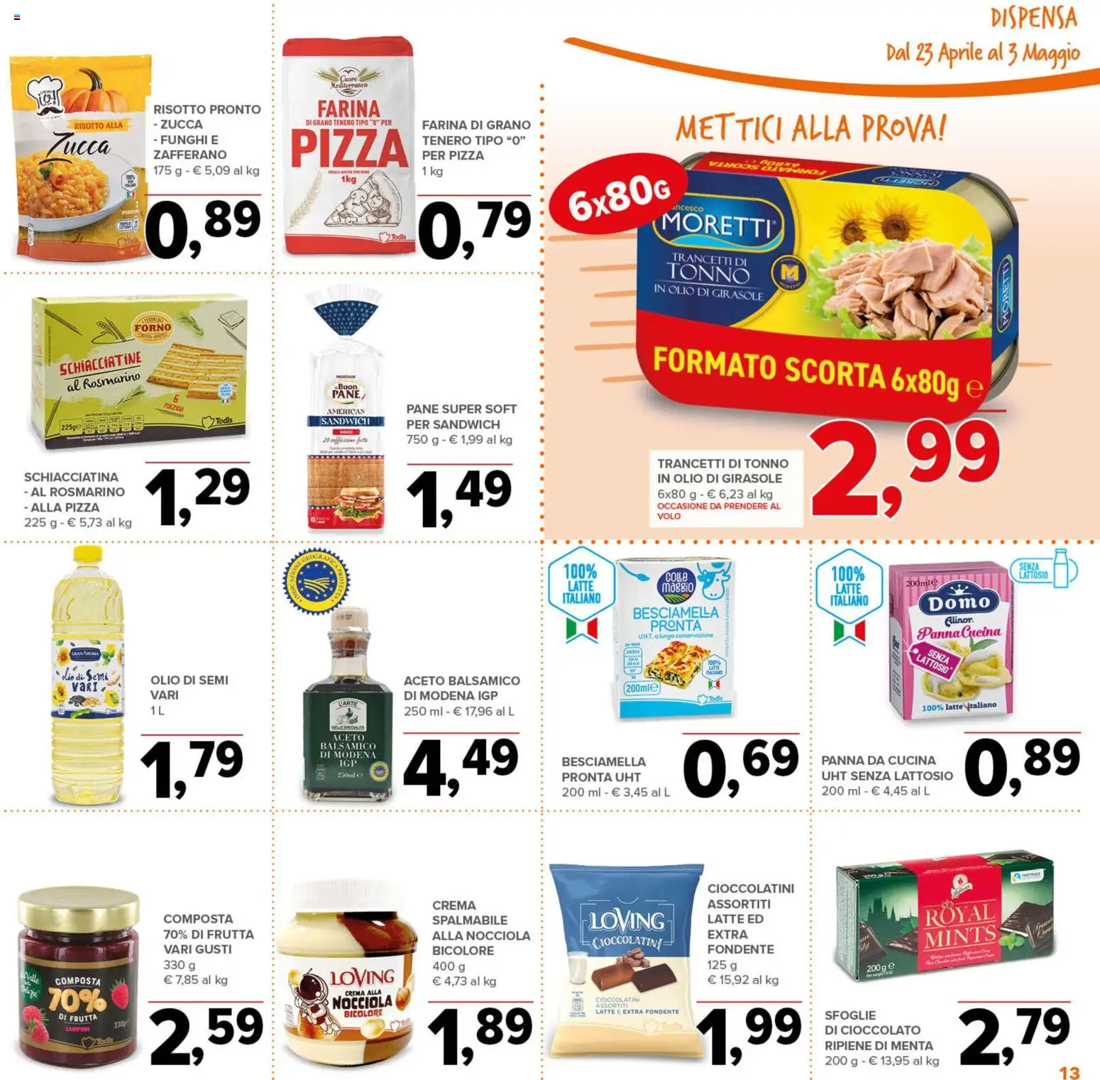 Volantino Todis del 23.04.2026 | Pagina: 13 | Prodotti: Pizza, Farina, Aceto, Besciamella