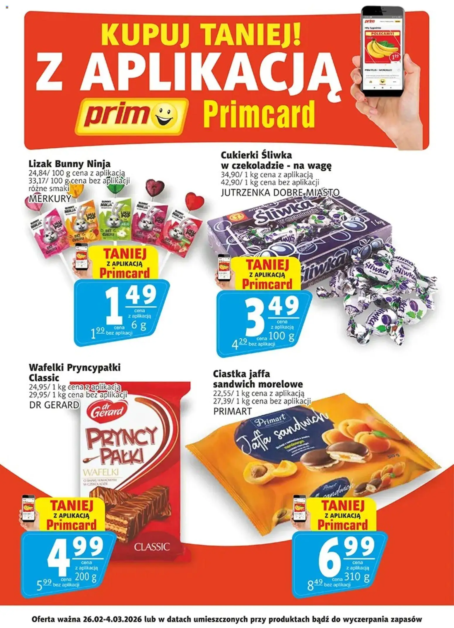 Prim Market Promocje - Primcard od 26.02.2026 | Strona: 1 | Produkty: Sandwich, Wafelki, Cukierki, Ciastka