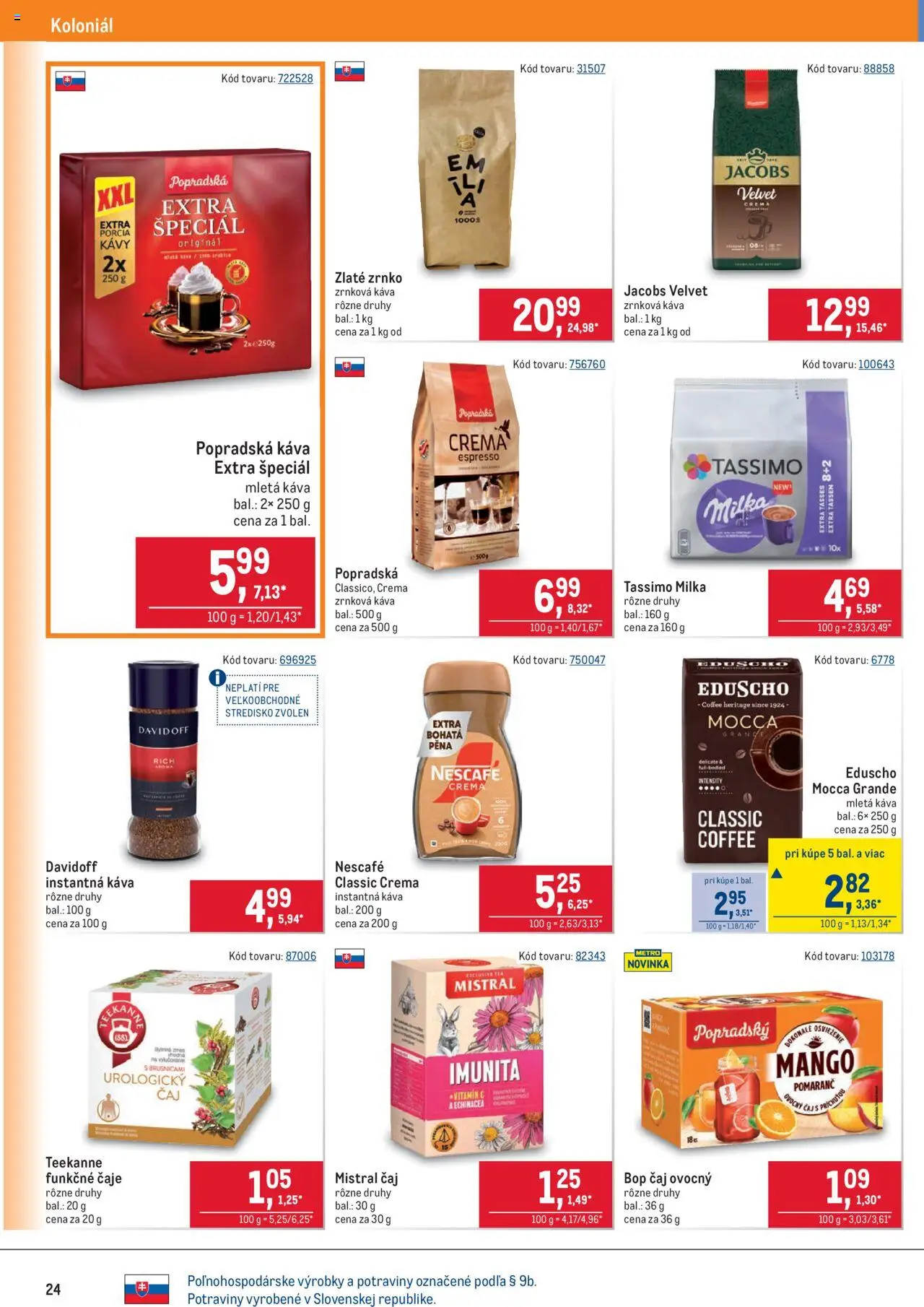Metro Maloobchod │ platný od 13.08.2025 | Strana: 24 | Produkty: Čaj, Milka, Mango, Zrnková káva