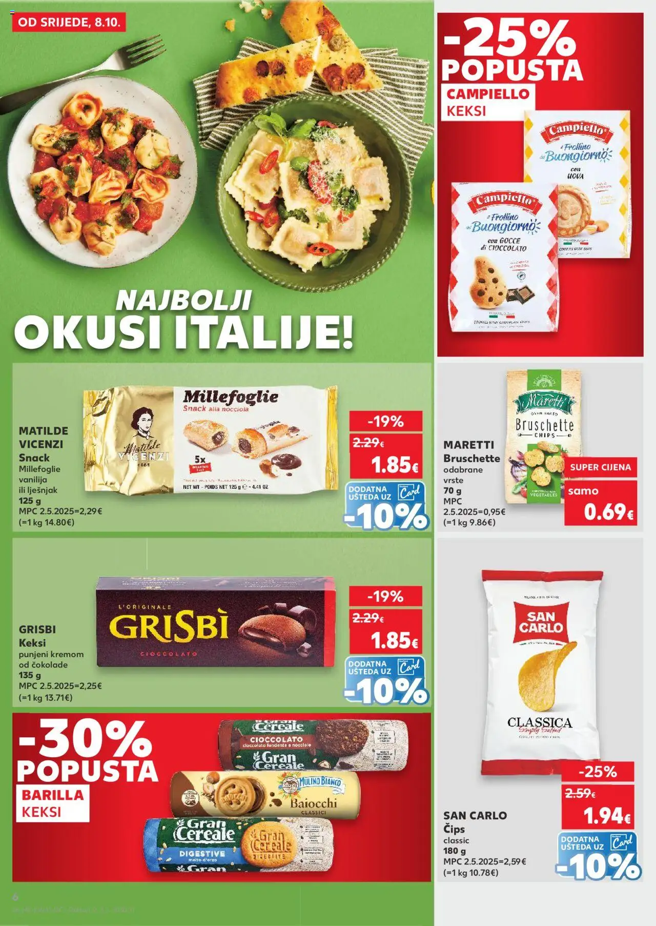 Kaufland katalog | vrijedi od 08.10.2025 | Stranica: 6 | Proizvodi: Keksi, Čips, Lješnjak, Barilla