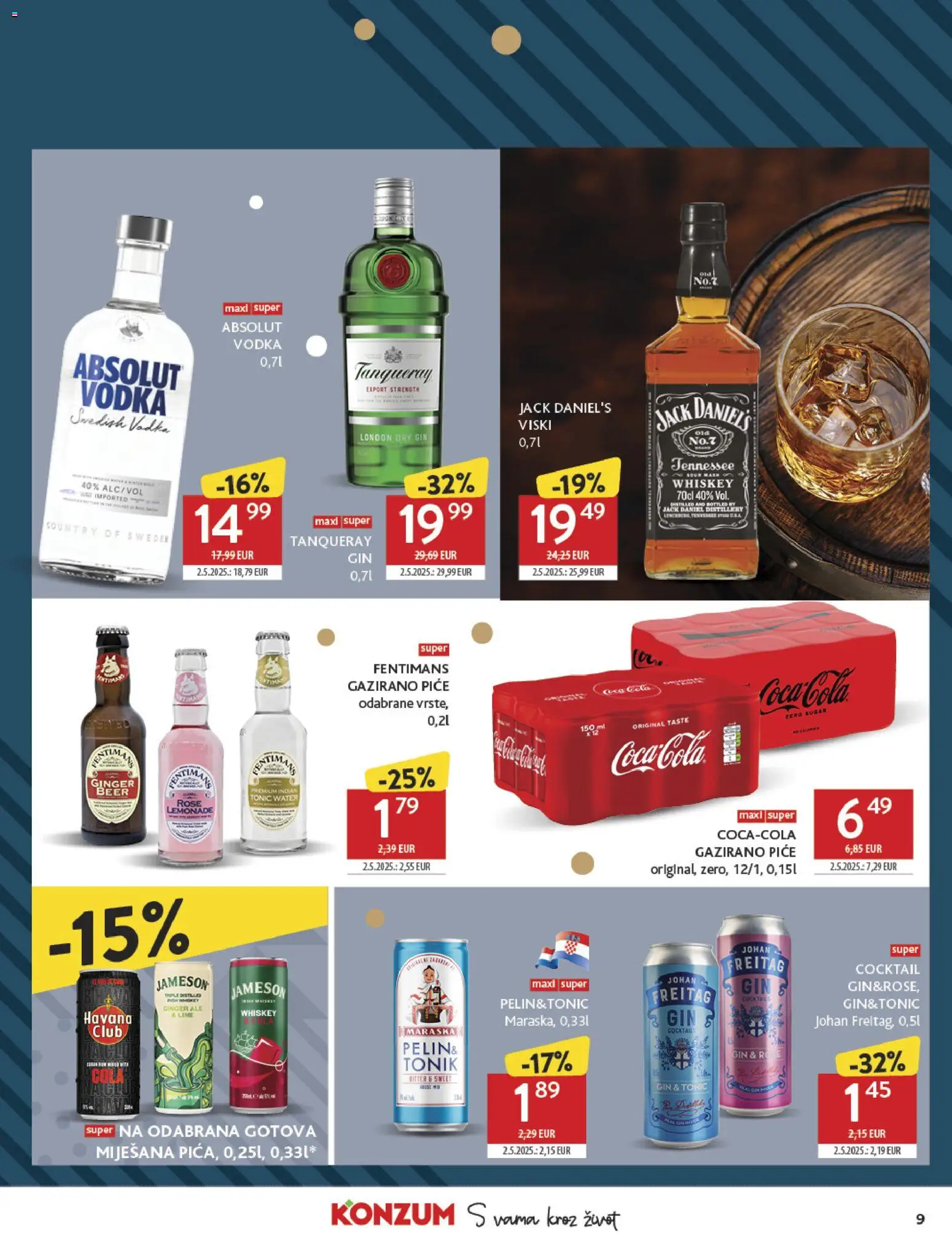 Konzum HR akciós ujság - amely érvényes a következő dátumtól: 27.12.2025 | Oldal: 9 | Termékek: Absolut vodka, Whiskey, Cola, Vodka