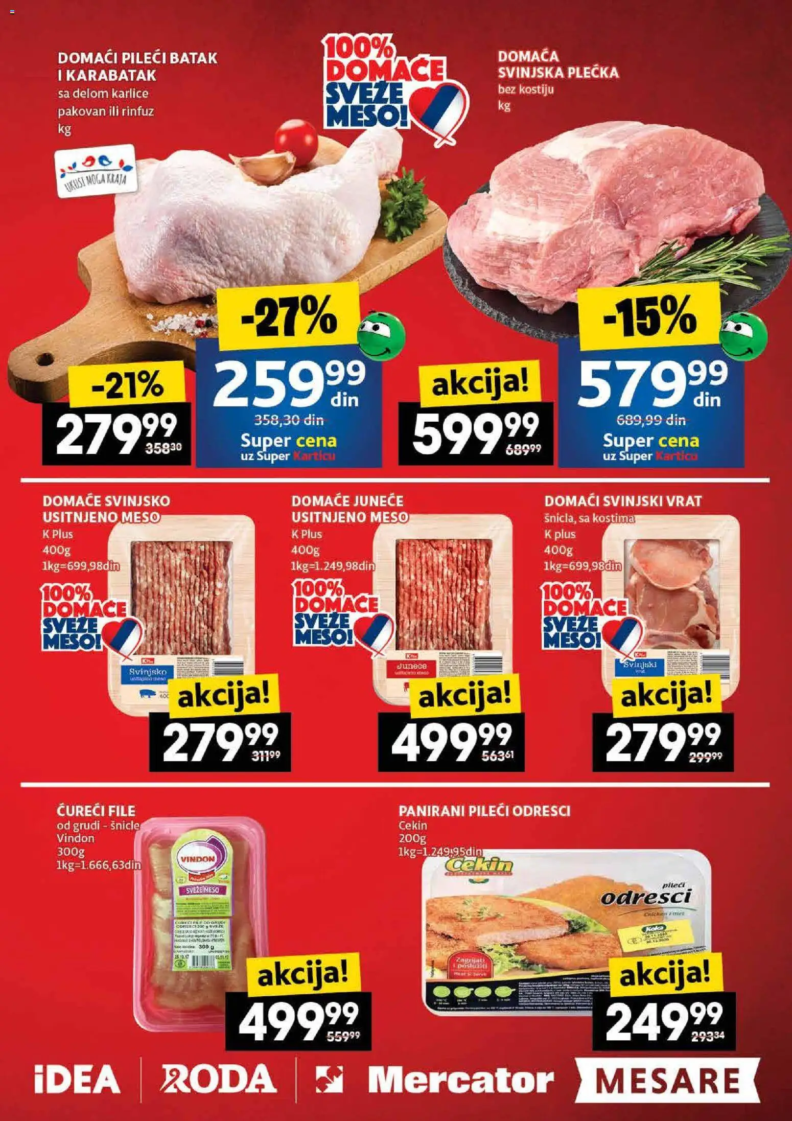 Idea katalog - važi od 22.01.2026 | Strana: 5 | Proizvode: Svinjski vrat, Ćureći file, Pileći batak, Svinjska plećka