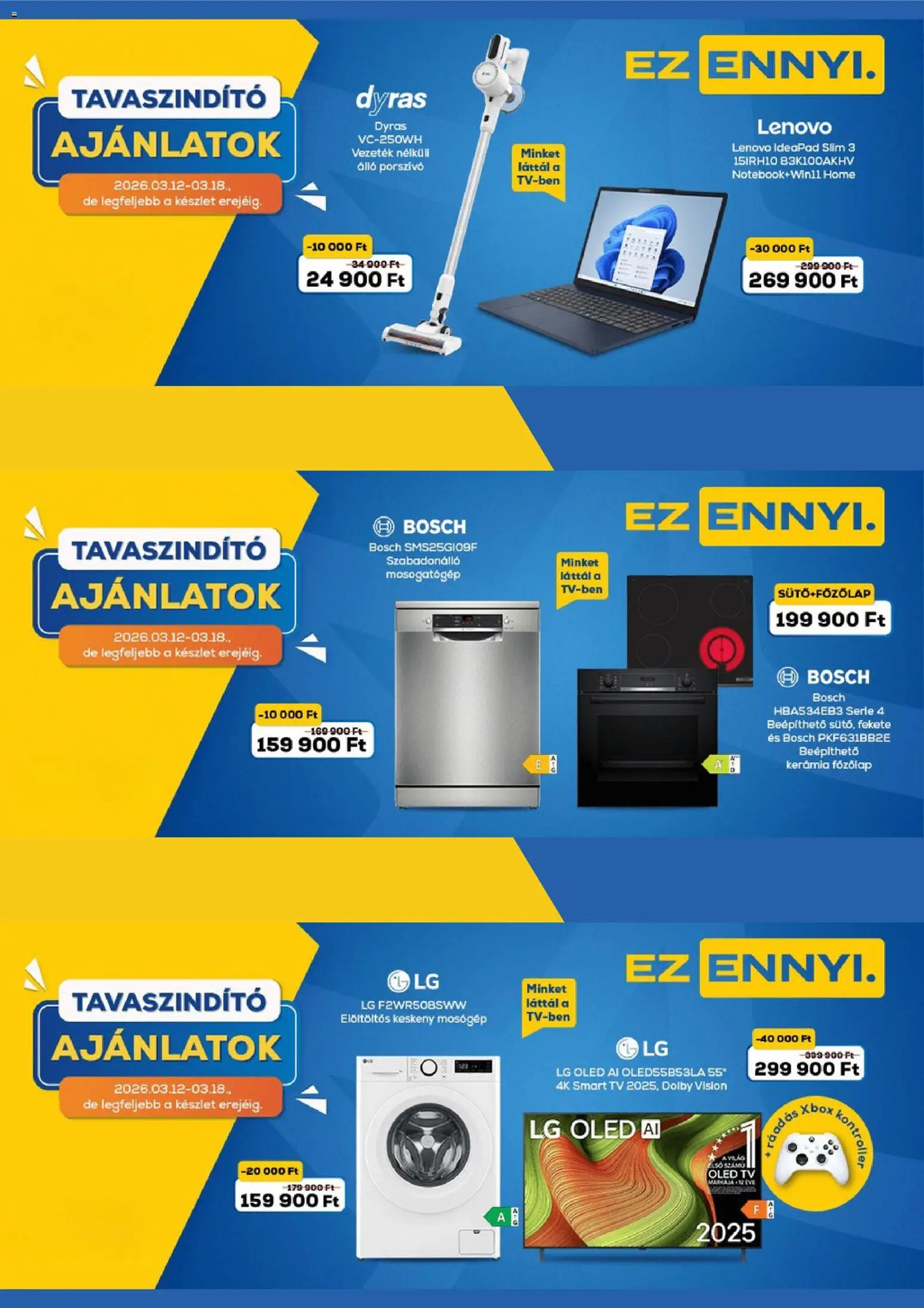 Euronics akciós ujság - amely érvényes a következő dátumtól: 12.03.2026 | Oldal: 1 | Termékek: Álló porszívó, Főzőlap, Mosogatógép, Porszívó
