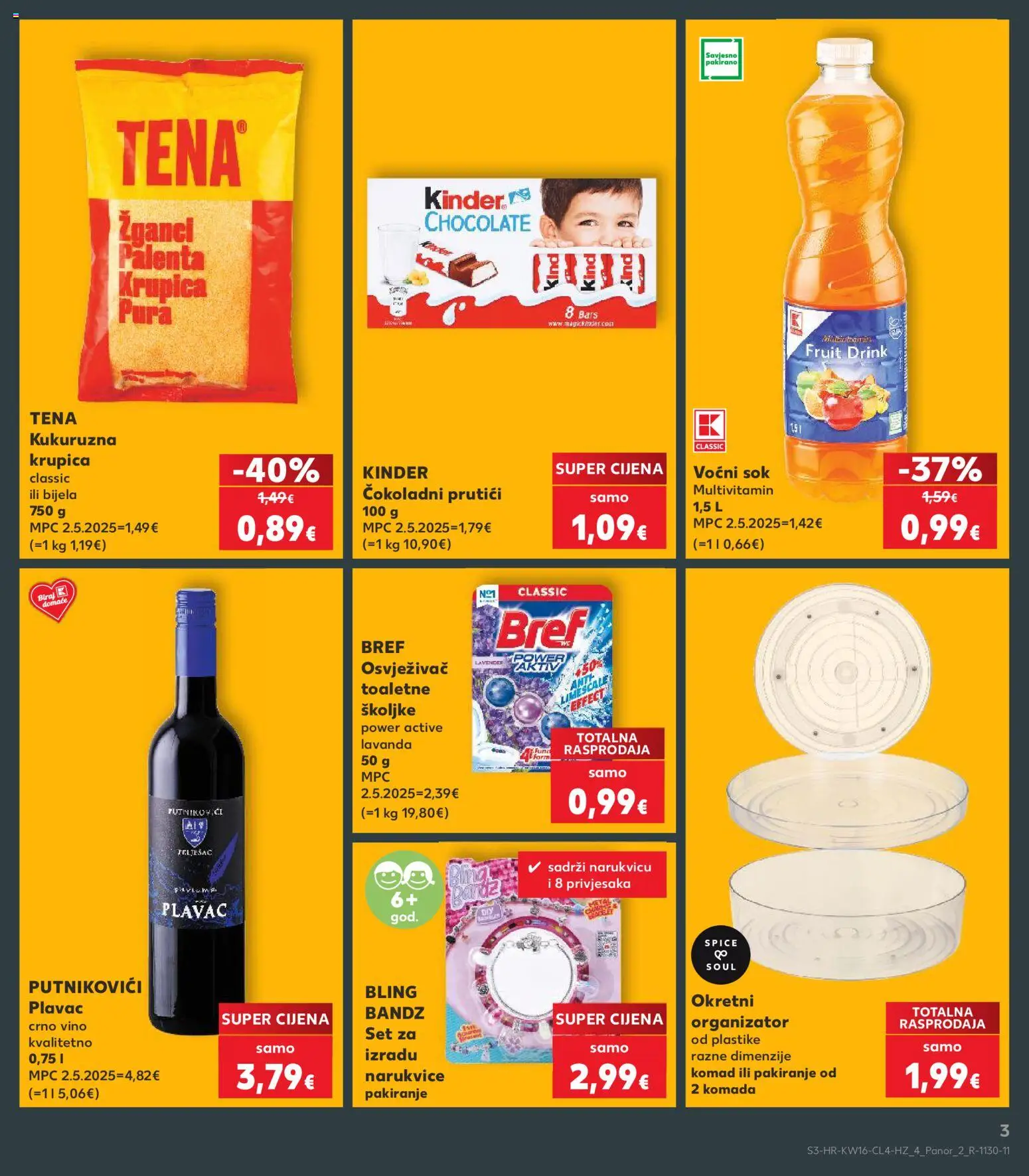 Kaufland katalog | vrijedi od 15.04.2026 | Stranica: 3 | Proizvodi: Sok, Vino, Krupica, Palenta