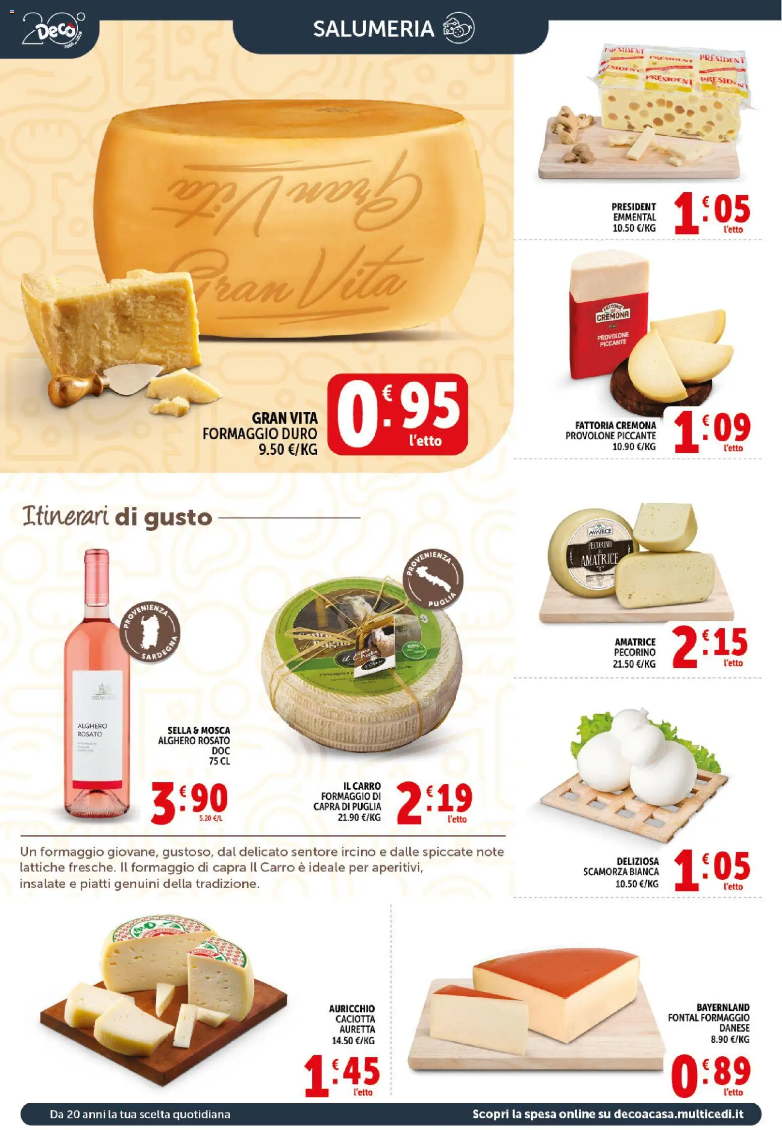 Volantino Decò del 21.04.2026 | Pagina: 2 | Prodotti: Provolone, Formaggio, Pecorino, Emmental