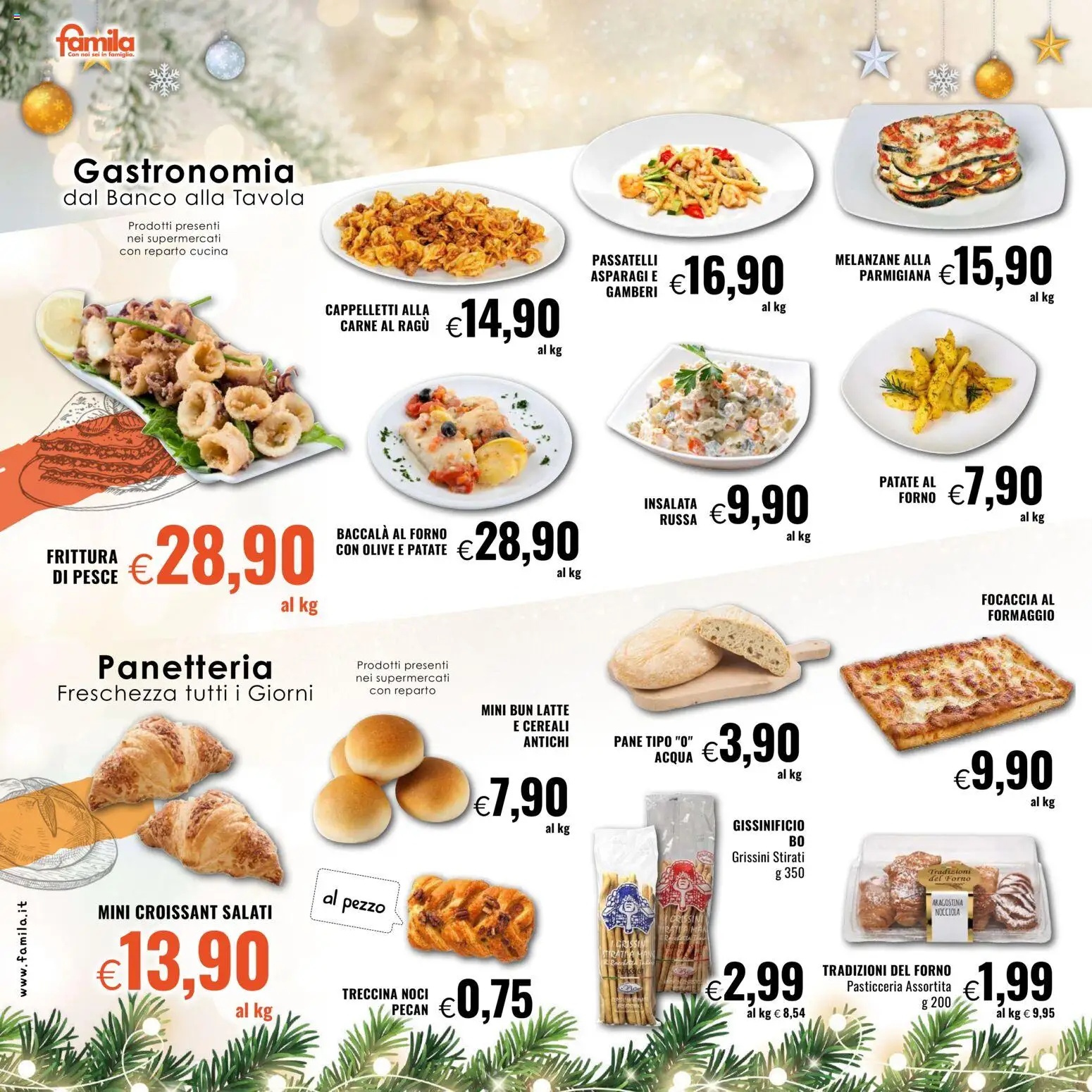 Volantino Famila del 11.12.2025 | Pagina: 4 | Prodotti: Focaccia, Insalata, Melanzane, Forno