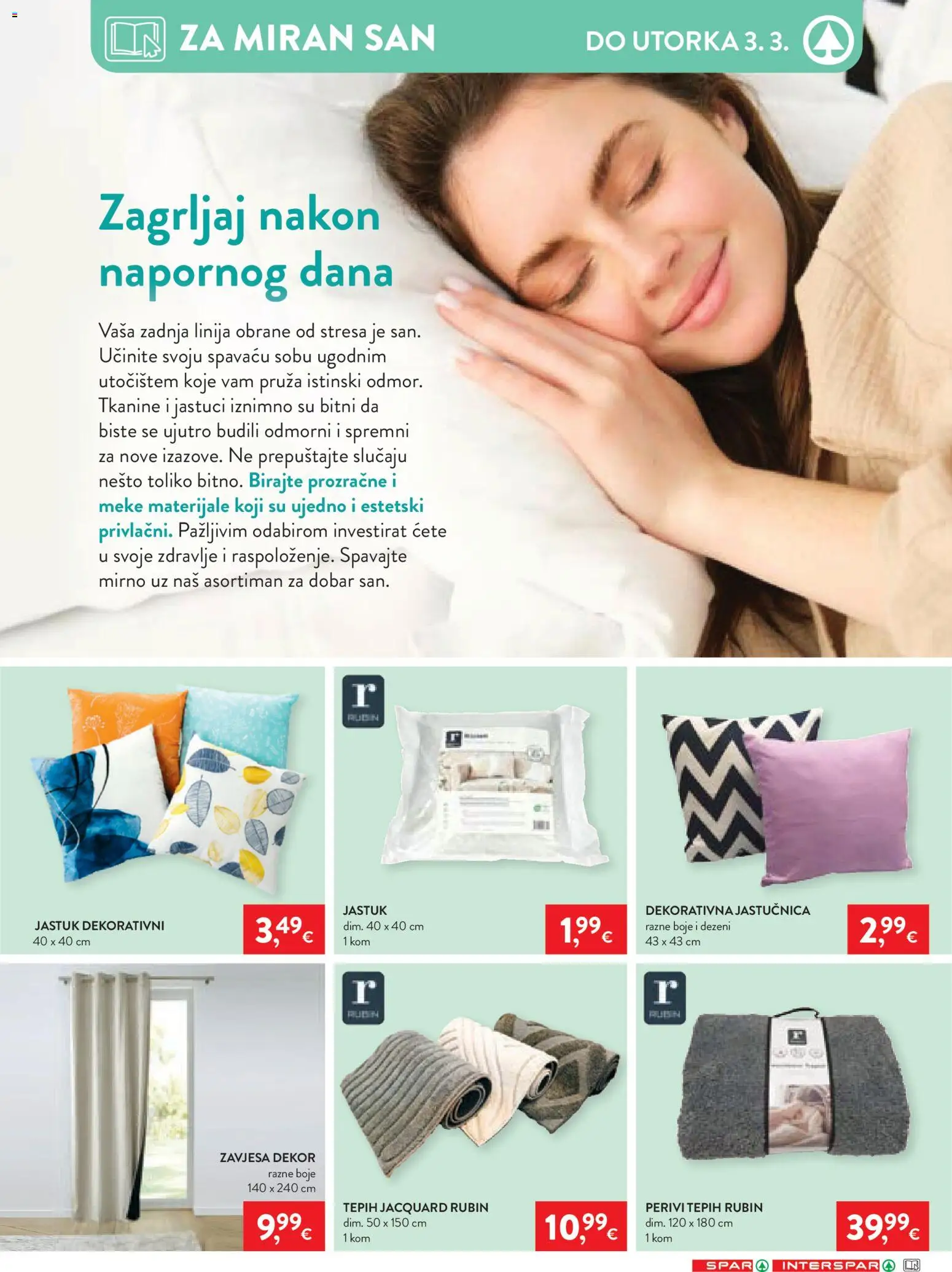 Spar katalog | vrijedi od 18.02.2026 | Stranica: 31 | Proizvodi: Jastuk, Tepih, Zavjesa, Jastučnica