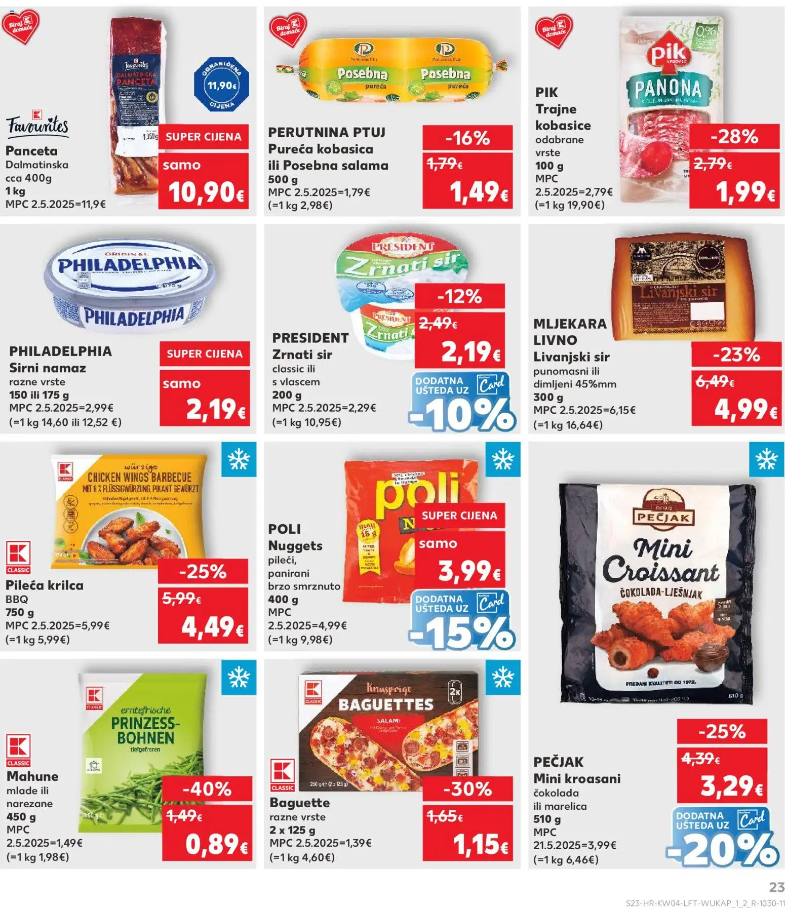 Kaufland HR akciós ujság - amely érvényes a következő dátumtól: 21.01.2026 | Oldal: 23 | Termékek: Croissant, Nuggets