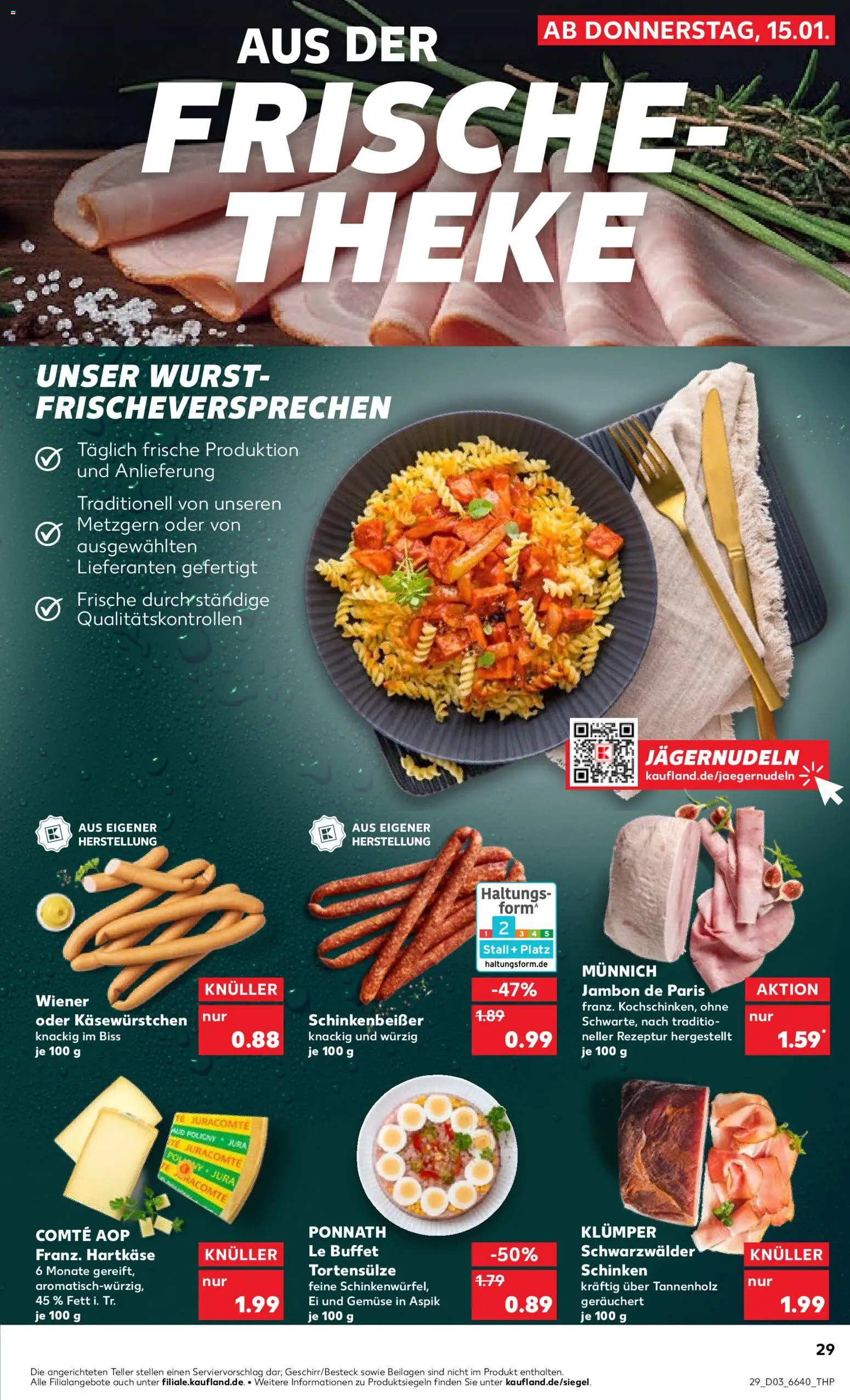 Kaufland prospekt Speyer	 – gültig ab 18.01.2026 | Seite: 29 | Produkte: Theke, Gemüse, Wurst, Schinken