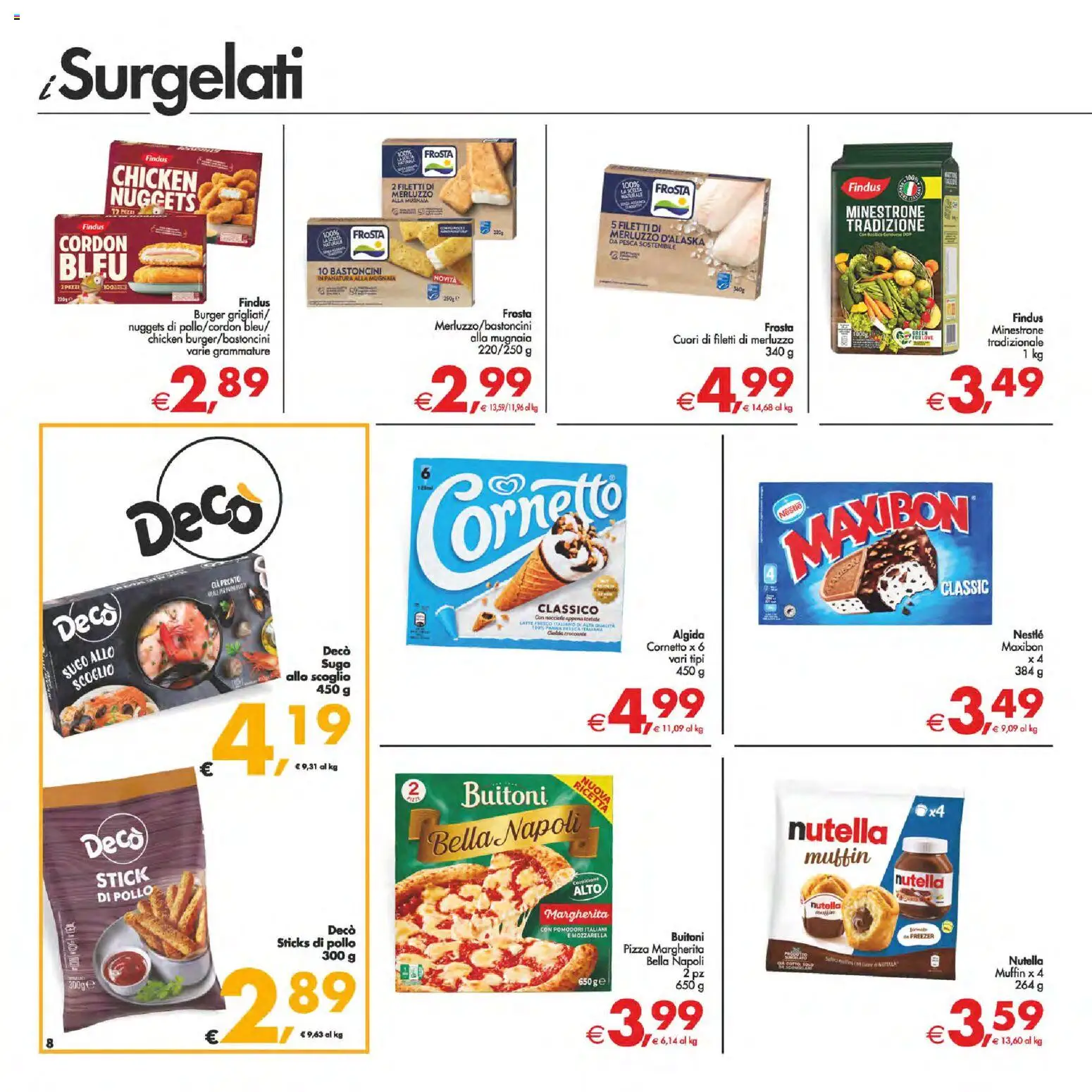 Volantino Decò del 24.10.2025 | Pagina: 8 | Prodotti: Minestrone, Cornetto, Nocciole, Muffin