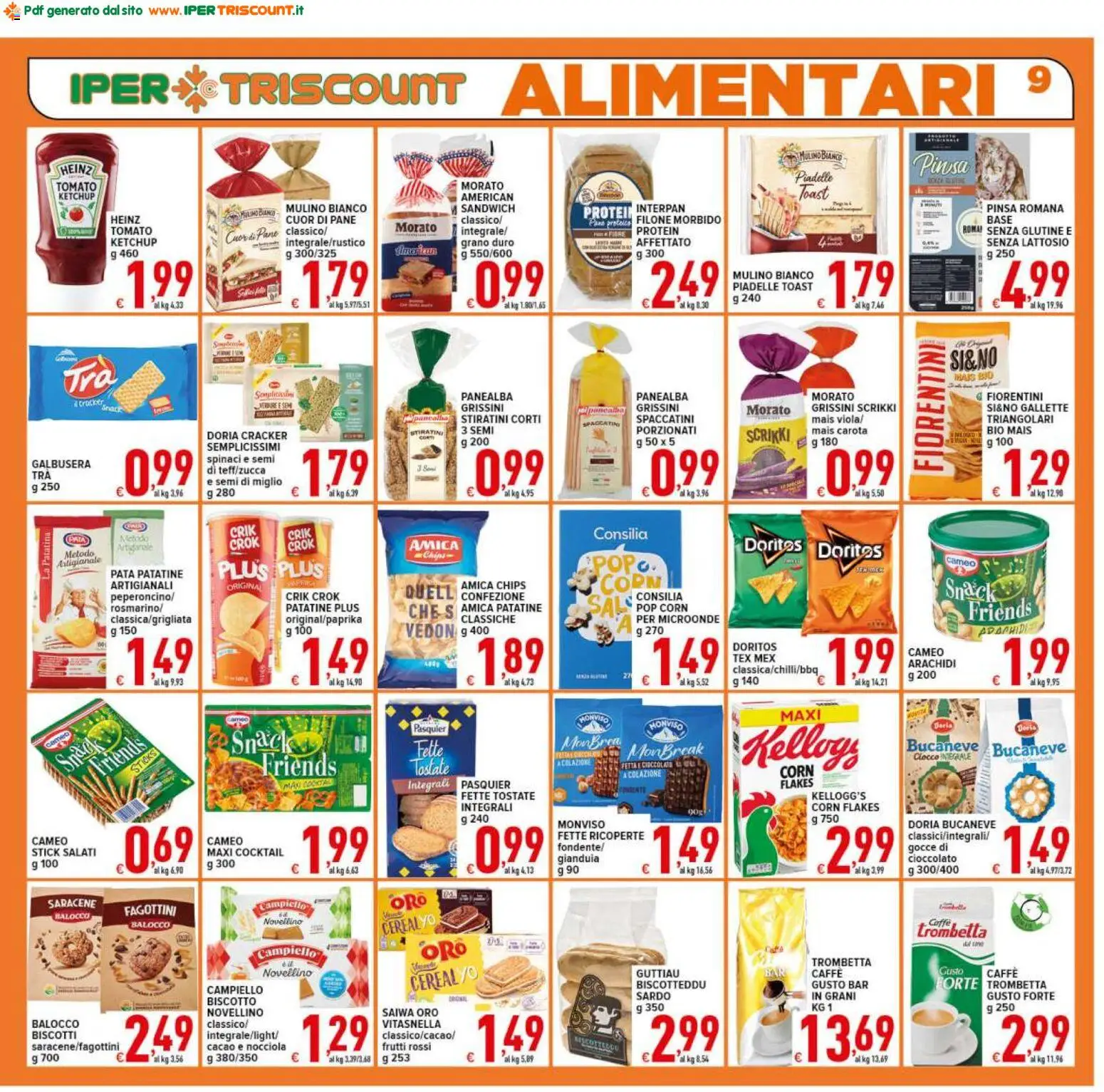 Volantino Ipertriscount del 17.03.2026 | Pagina: 9 | Prodotti: Cioccolato, Mais, Arachidi, Pop corn