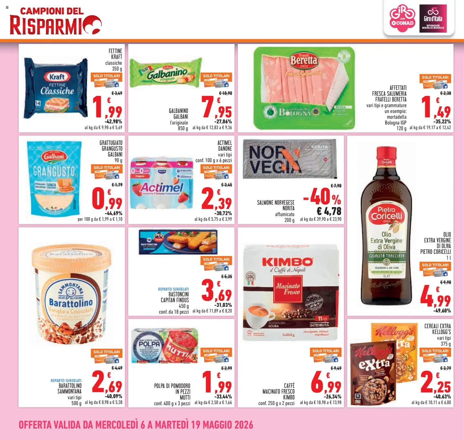 Volantino Conad del 06.05.2026 | Pagina: 2 | Prodotti: Cereali, Olive, Olio extra vergine, Mutti