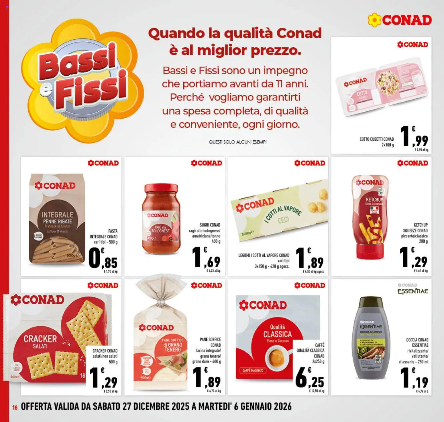 Volantino Conad del 27.12.2025 | Pagina: 16 | Prodotti: Olio, Pasta, Penne, Doccia