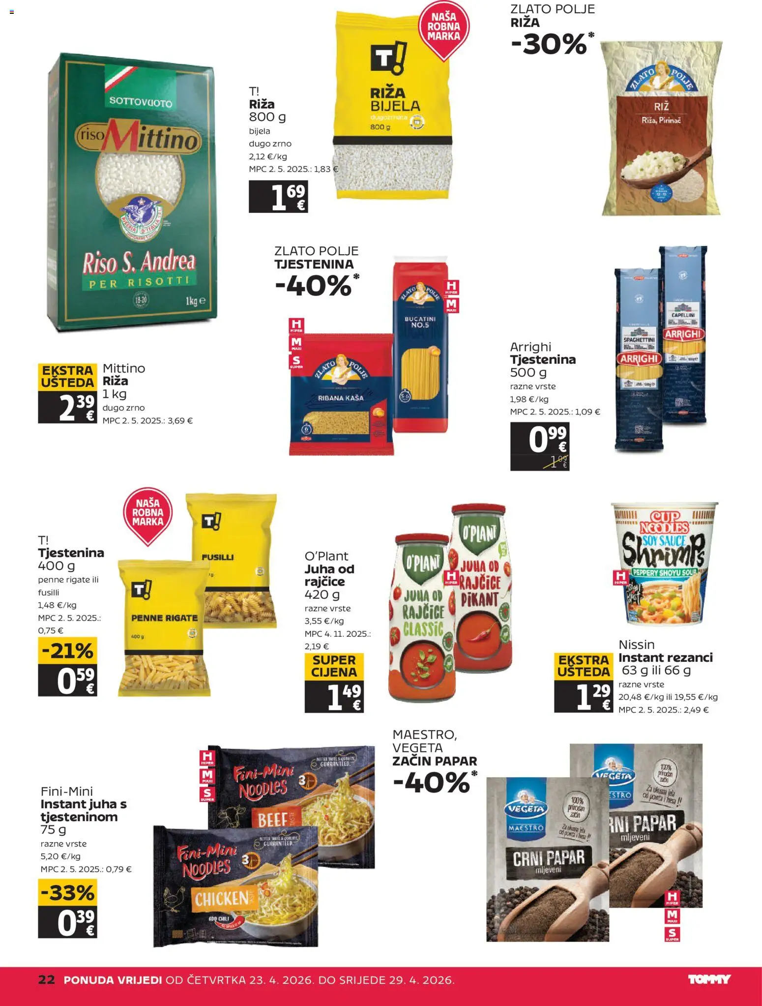 Tommy katalog | vrijedi od 23.04.2026 | Stranica: 22 | Proizvodi: Rajčice, Riža, Rezanci, Papar