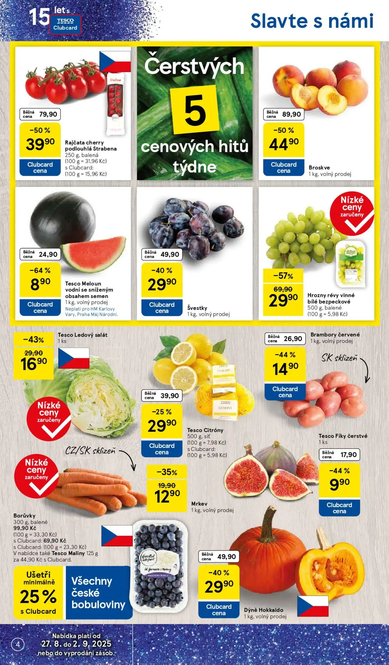 Tesco leták - Hypermarket od 27.08.2025 | Strana: 4 | Produkty: Rajčata, Borůvky, Maliny, Dýně