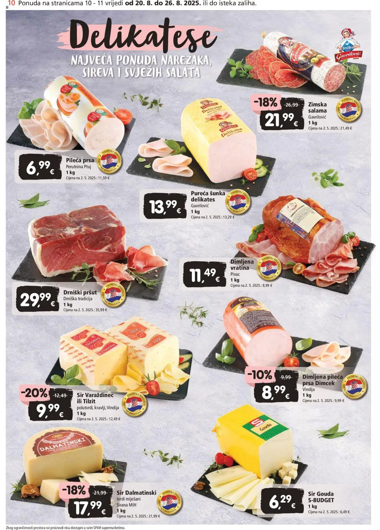Spar katalog | vrijedi od 20.08.2025 | Stranica: 10 | Proizvodi: Pršut, Perutnina Ptuj, Gouda, Pileća prsa
