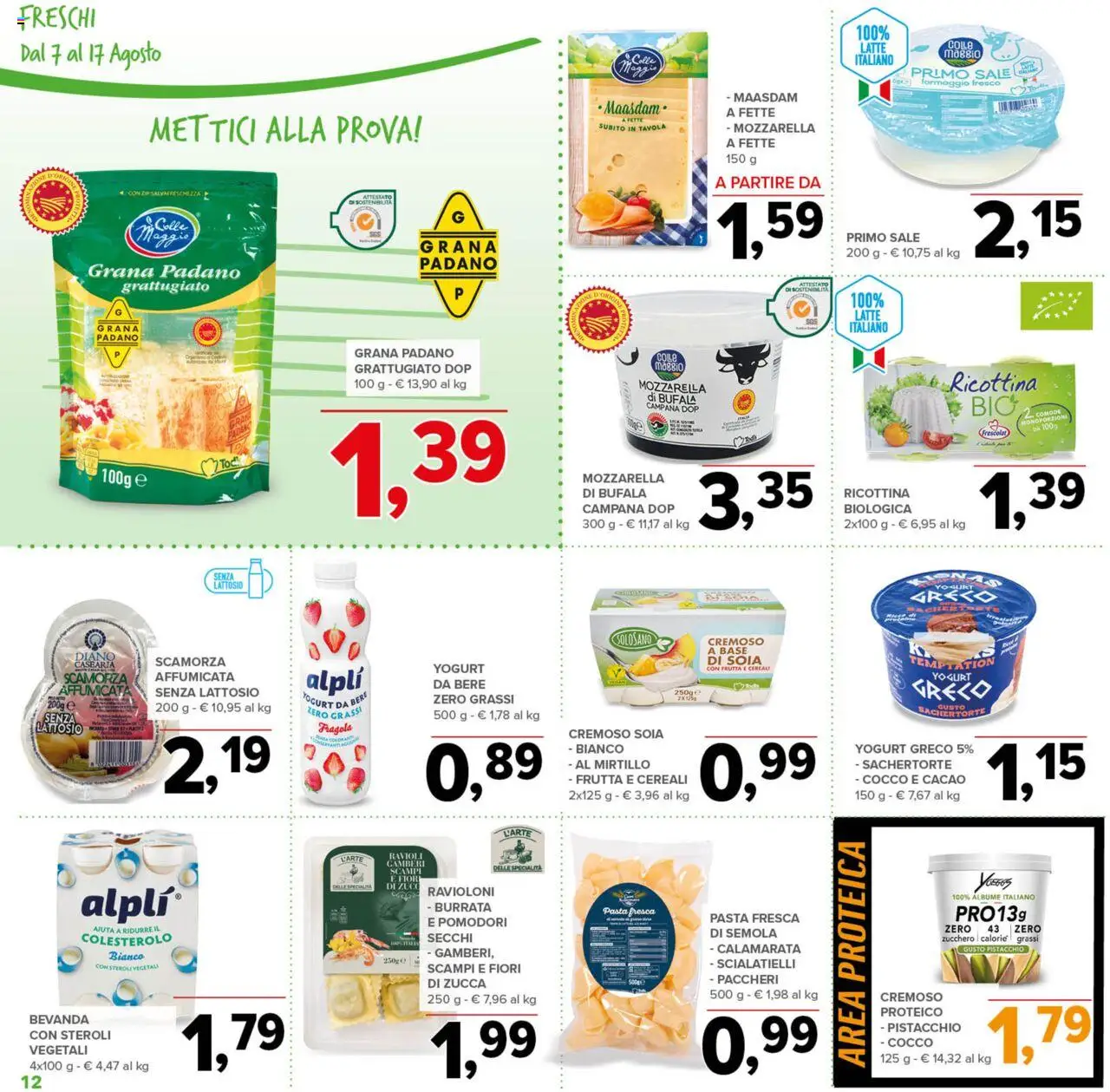 Volantino Todis del 07.08.2025 | Pagina: 12 | Prodotti: Frutta, Latte, Zucca, Paccheri