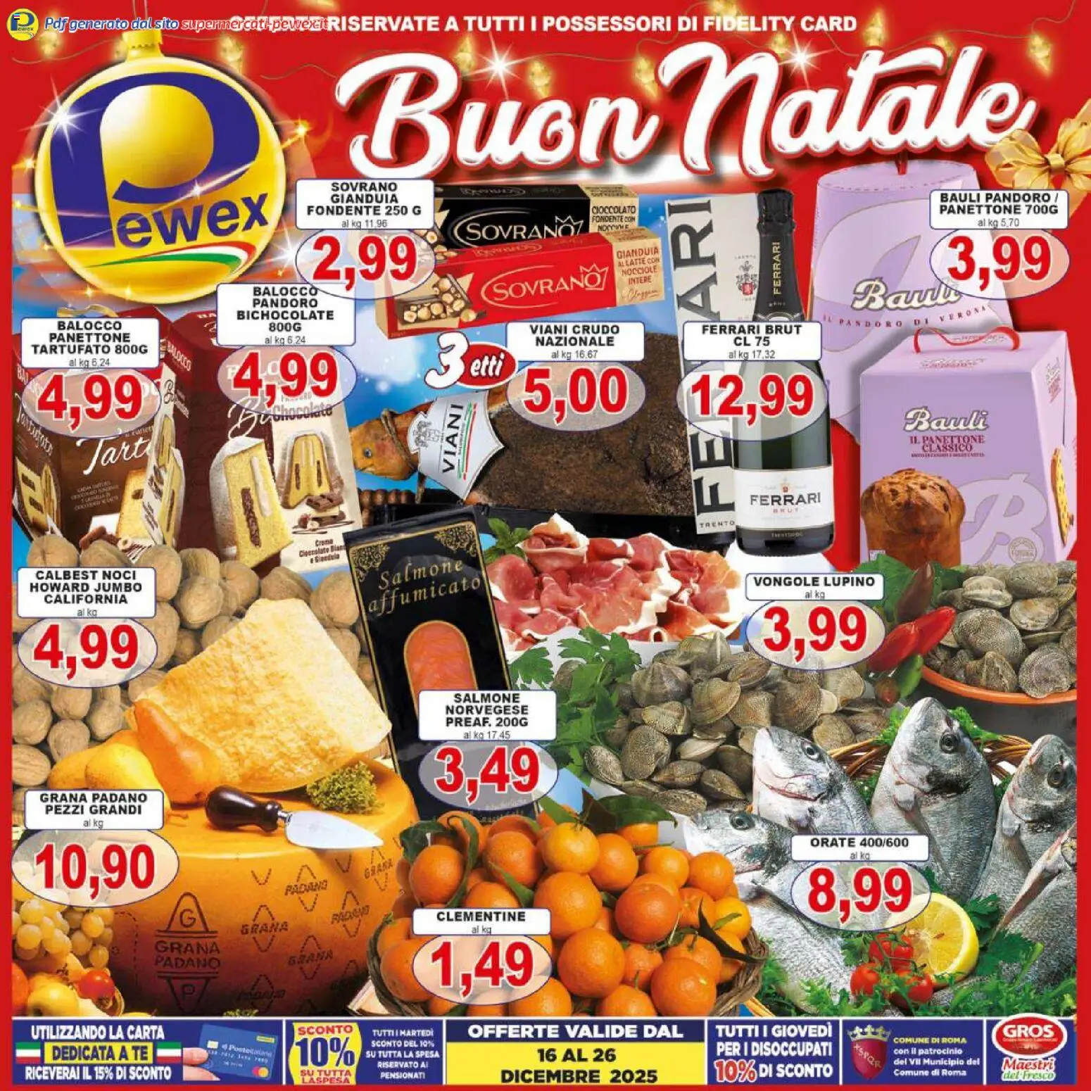 Volantino Pewex del 16.12.2025 | Pagina: 1 | Prodotti: Vongole, Latte, Pandoro, Grana Padano