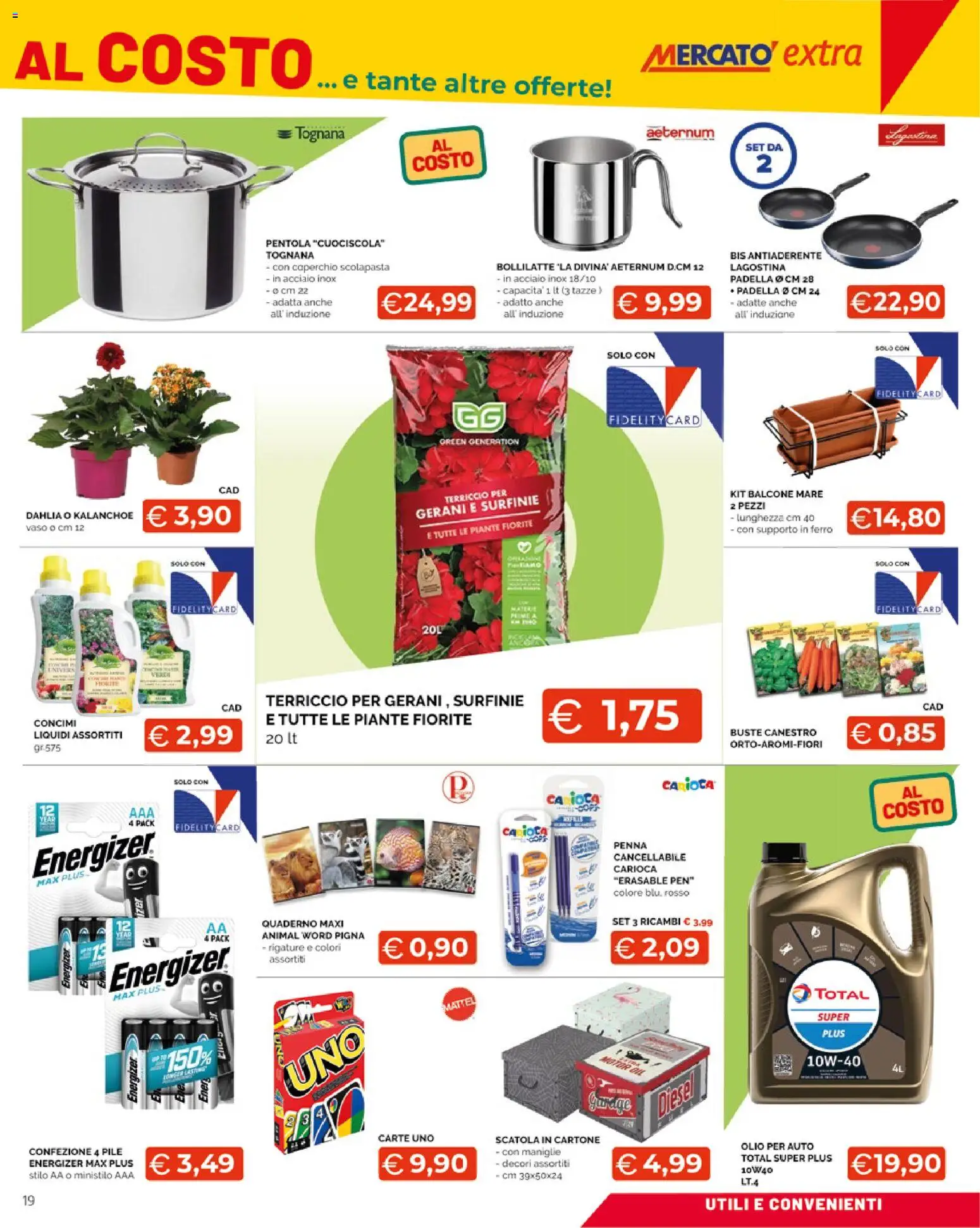 Volantino Mercatò del 09.03.2026 | Pagina: 19 | Prodotti: Pile, Olio, Terriccio, Quaderno