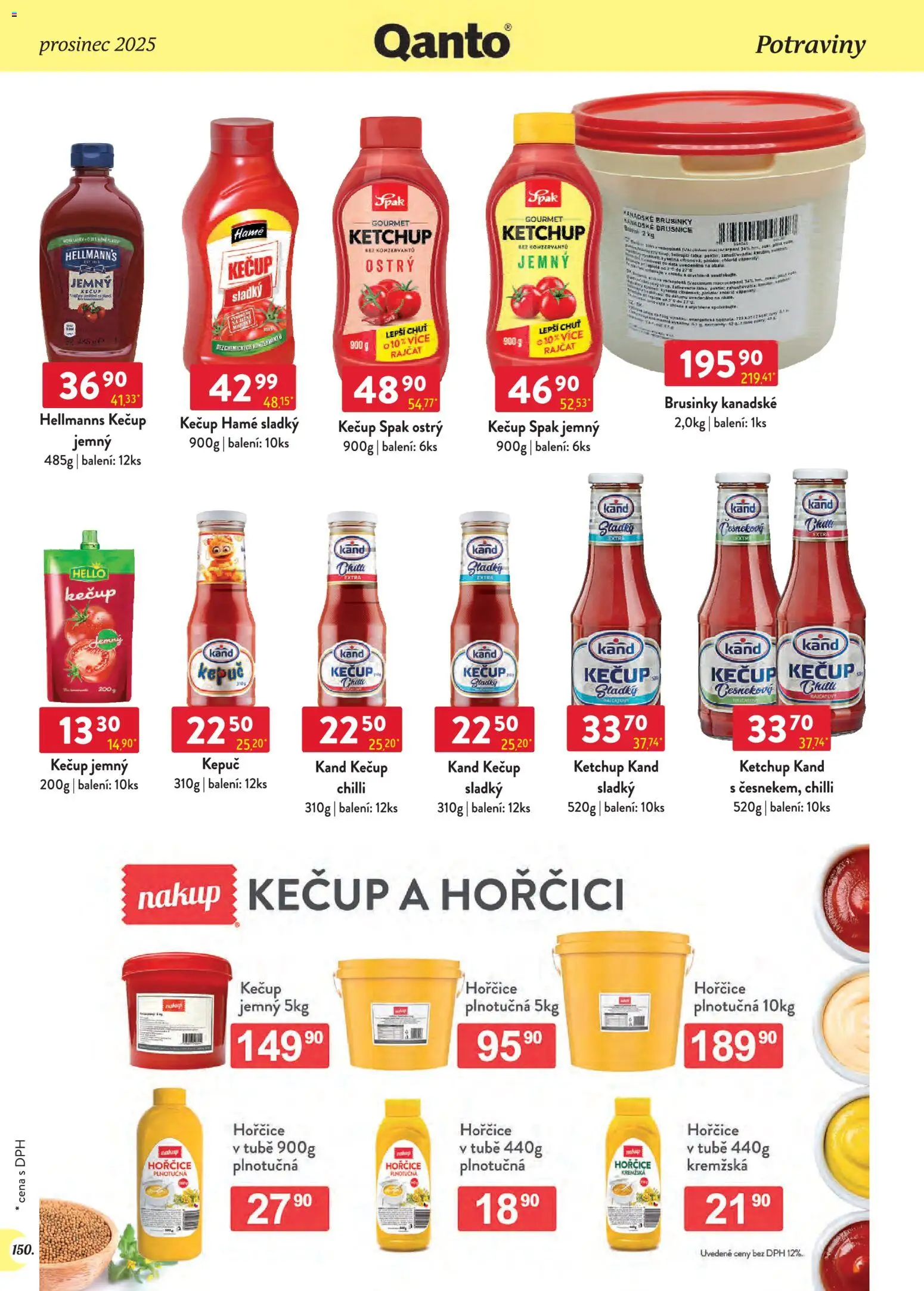 Astur & Qanto leták - Velkoobchod 12/2025 od 01.12.2025 | Strana: 150 | Produkty: Kečup, Brusnice, Brusinky, Hellmann's kečup