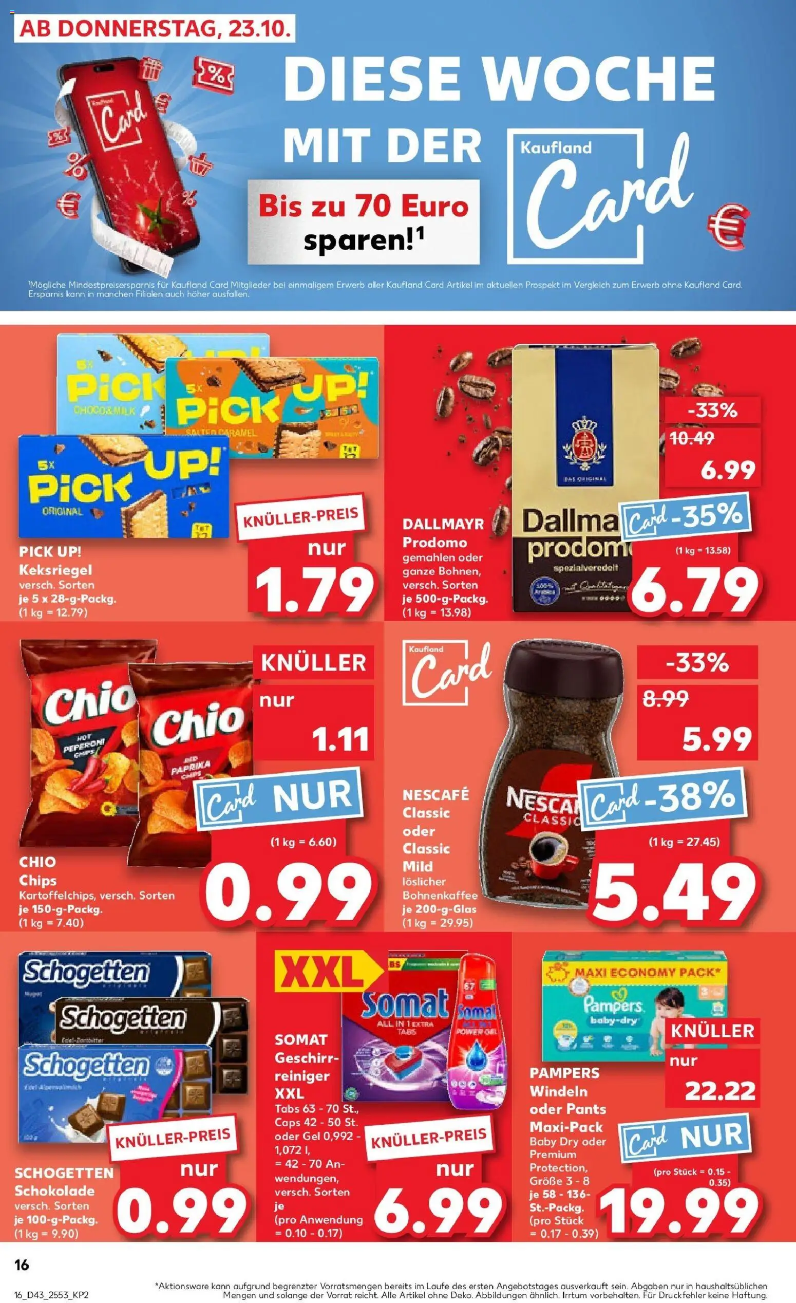 Kaufland prospekt Oppenheim	 – gültig ab 27.10.2025 | Seite: 16 | Produkte: Schokolade, Pampers, Nescafe classic, Chips