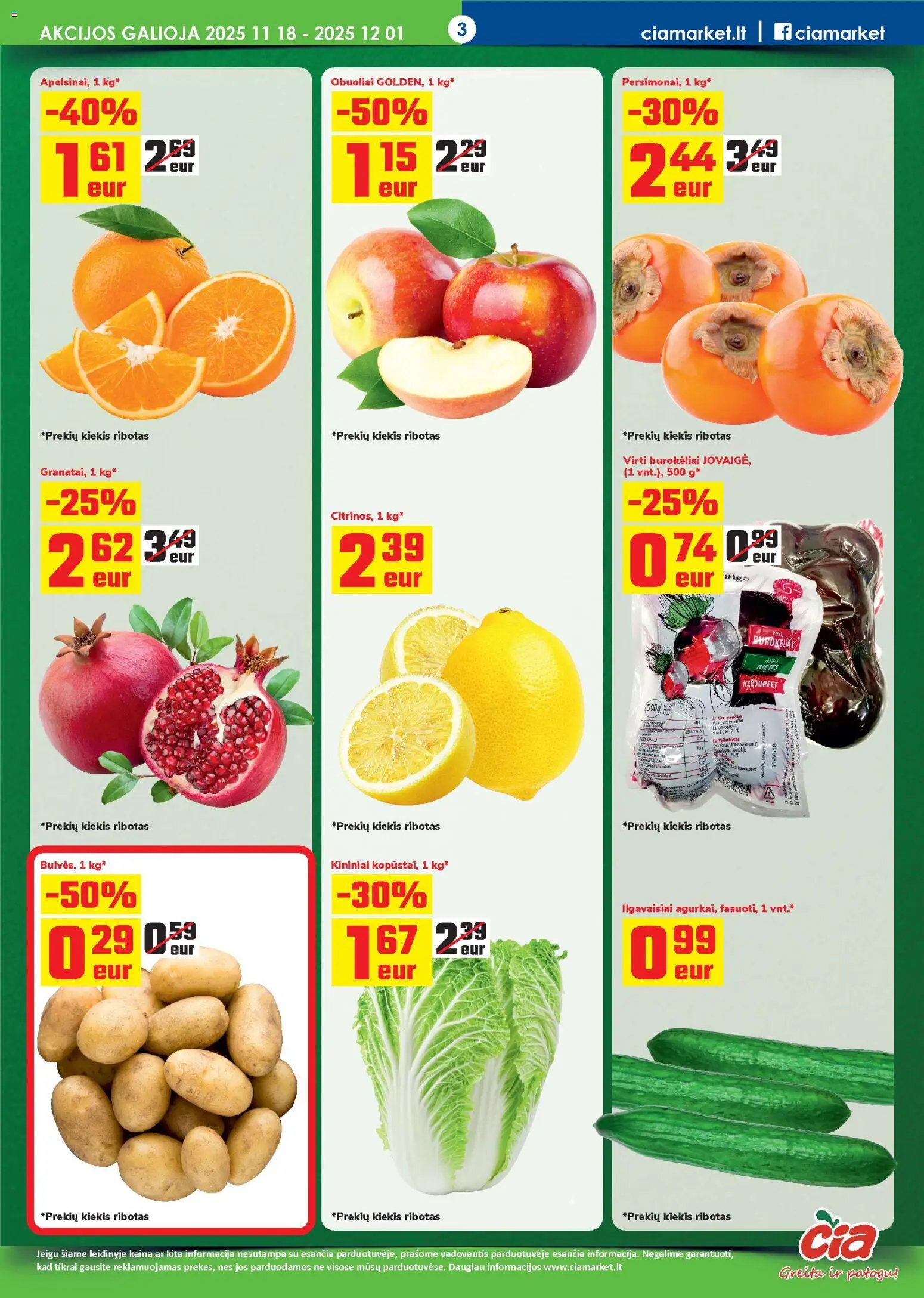ČIA MARKET akcijos nuo 18.11.2025 | Puslapis: 3 | Prekių: Obuoliai