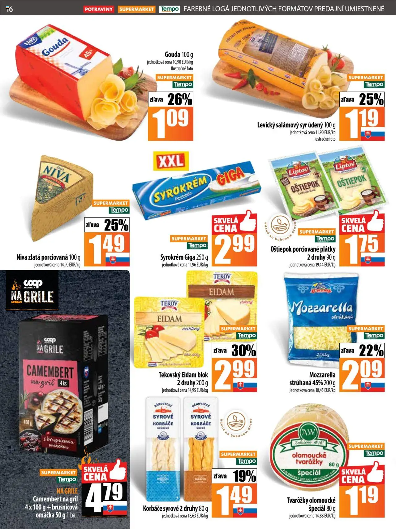 COOP Jednota leták │ platný od 24.07.2025 | Strana: 16 | Produkty: Gril, Gouda, Mozzarella