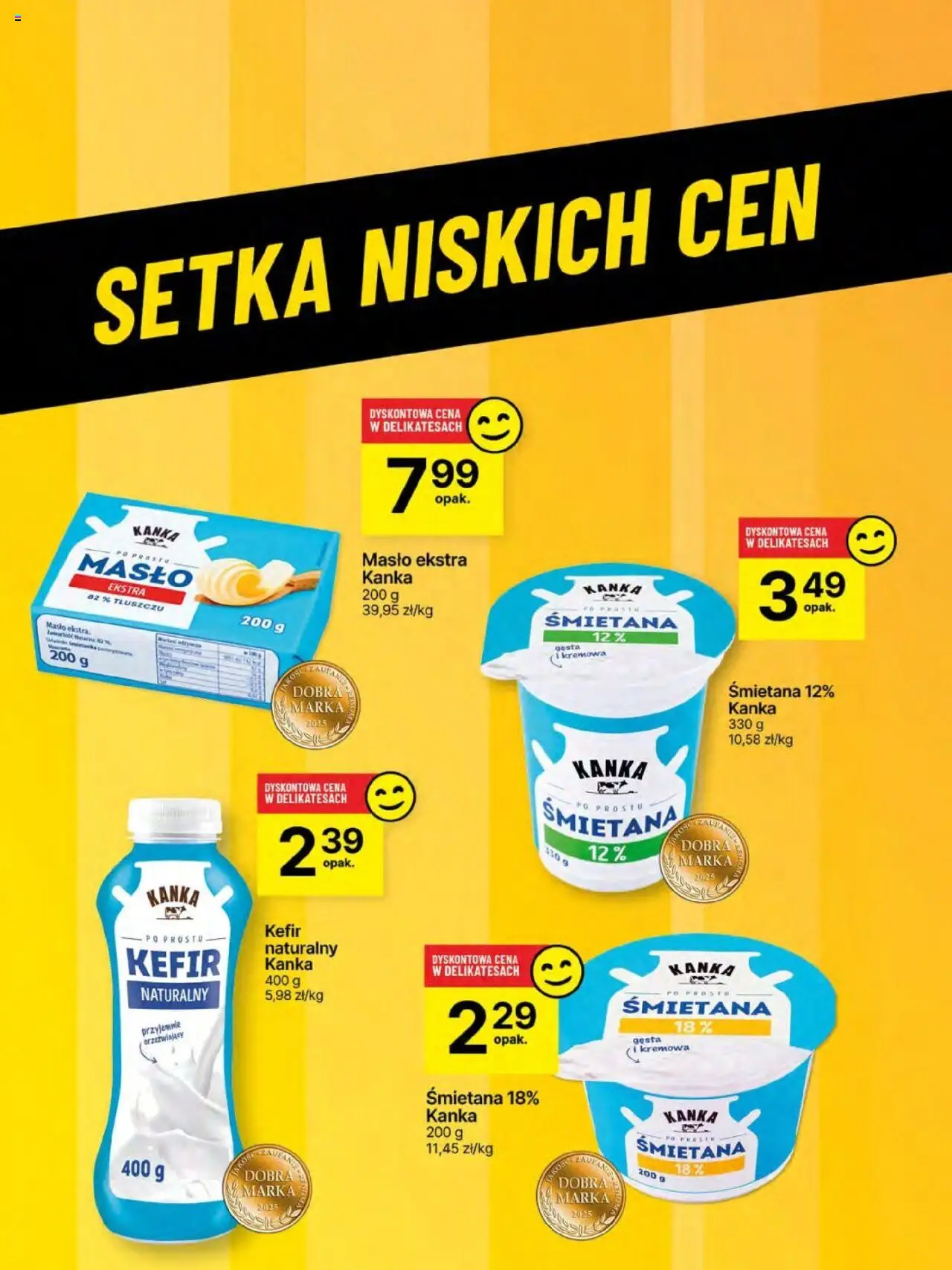 Delikatesy Centrum Gazetka - Sklepy Własne od 05.06.2025 | Strona: 49 | Produkty: Kefir, Kefir naturalny, Masło, Śmietana