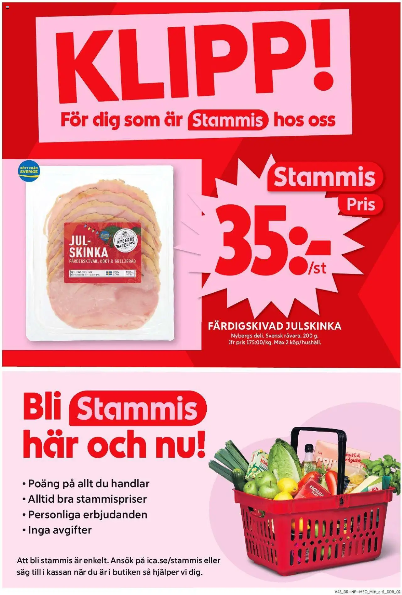 ICA Maxi reklamblad aktuell från 20.10.2025 | Sida: 3 | Produkter: Såg, Skinka