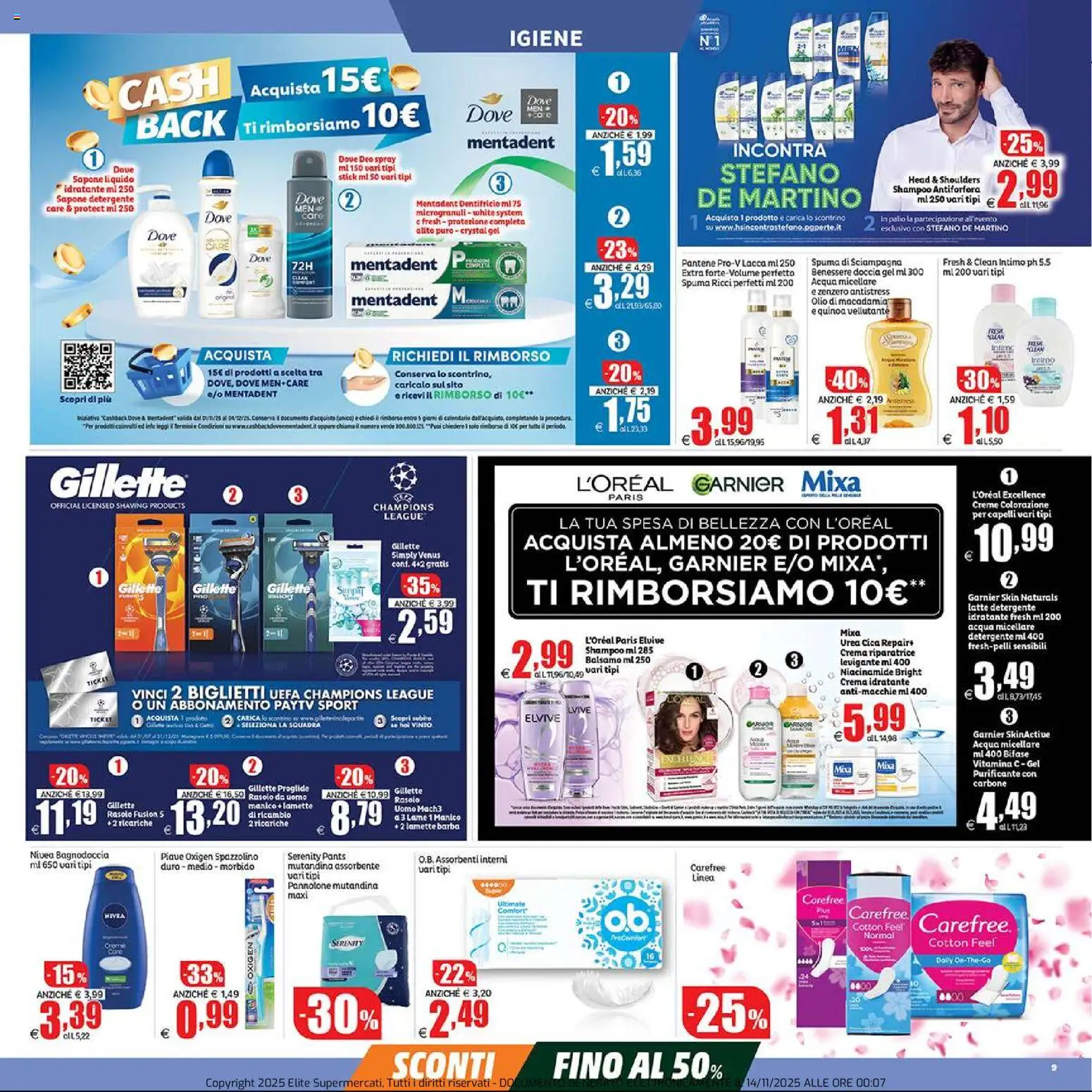 Volantino Elite Supermercati del 14.11.2025 | Pagina: 9 | Prodotti: Acqua micellare, Rasoio, Spazzolino, Latte
