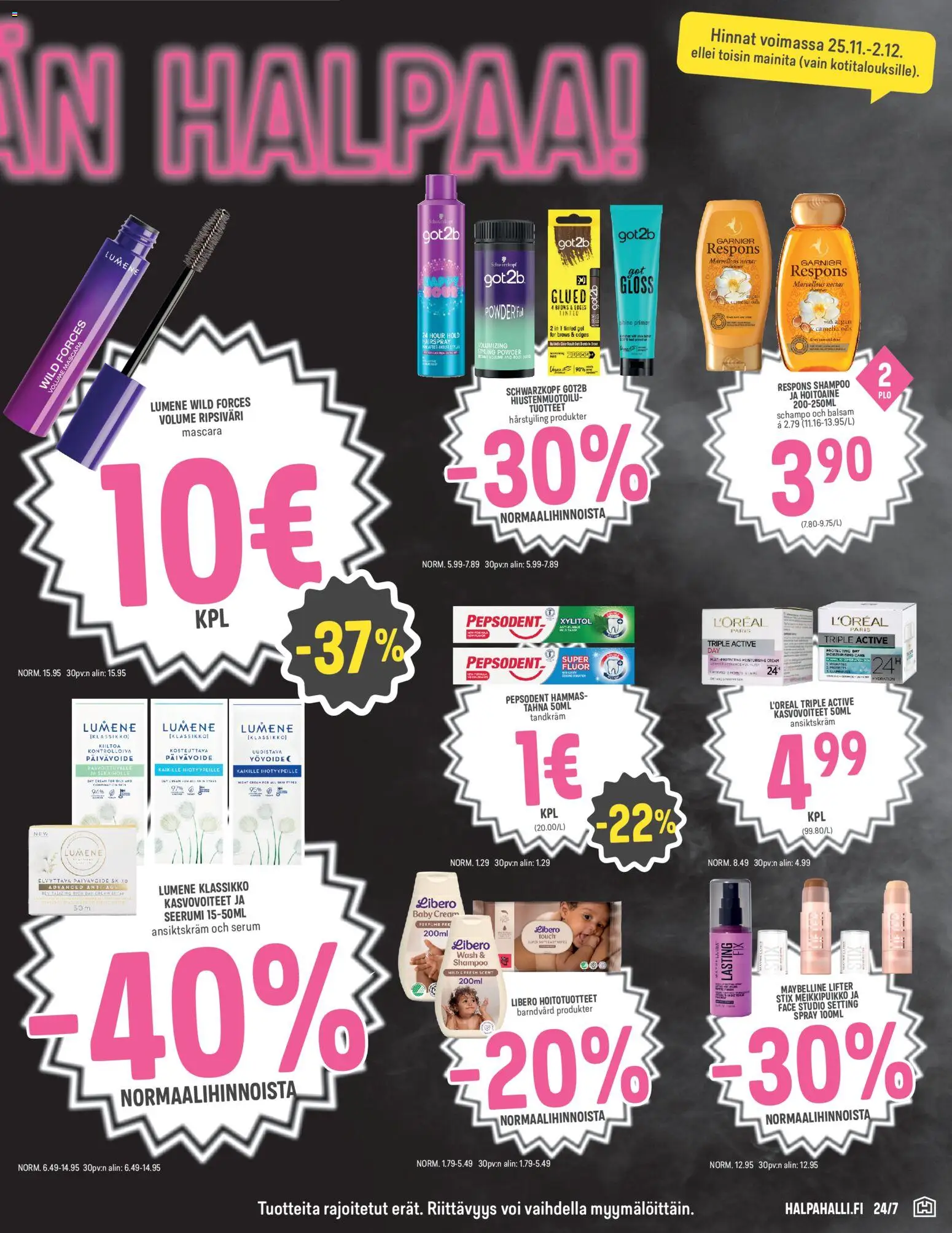 Halpa Halli - Black Friday – voimassa 25.11.2025 alkaen | Sivu: 7 | Tuotteet: Ripsiväri, Shampoo, Hoitoaine, Voi