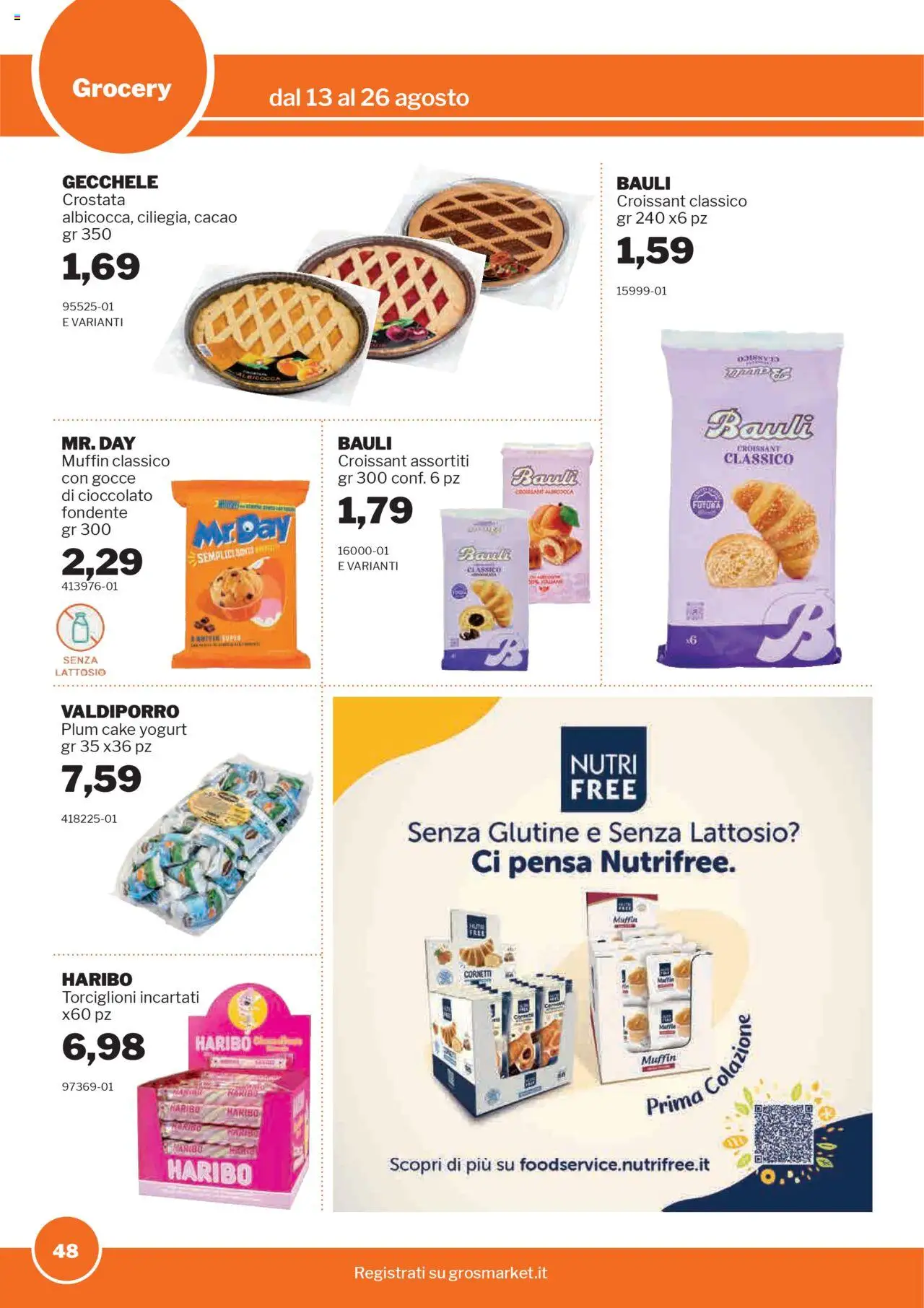 Volantino Sogegross del 13.08.2025 | Pagina: 48 | Prodotti: Yogurt, Cioccolato, Croissant, Cacao