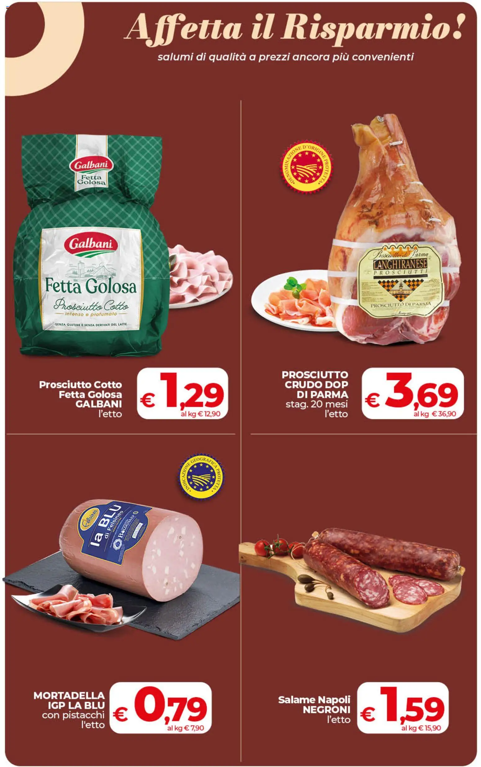 Volantino COOP del 28.04.2026 | Pagina: 11 | Prodotti: Prosciutto Crudo, Prosciutto di Parma, Salame, Mortadella
