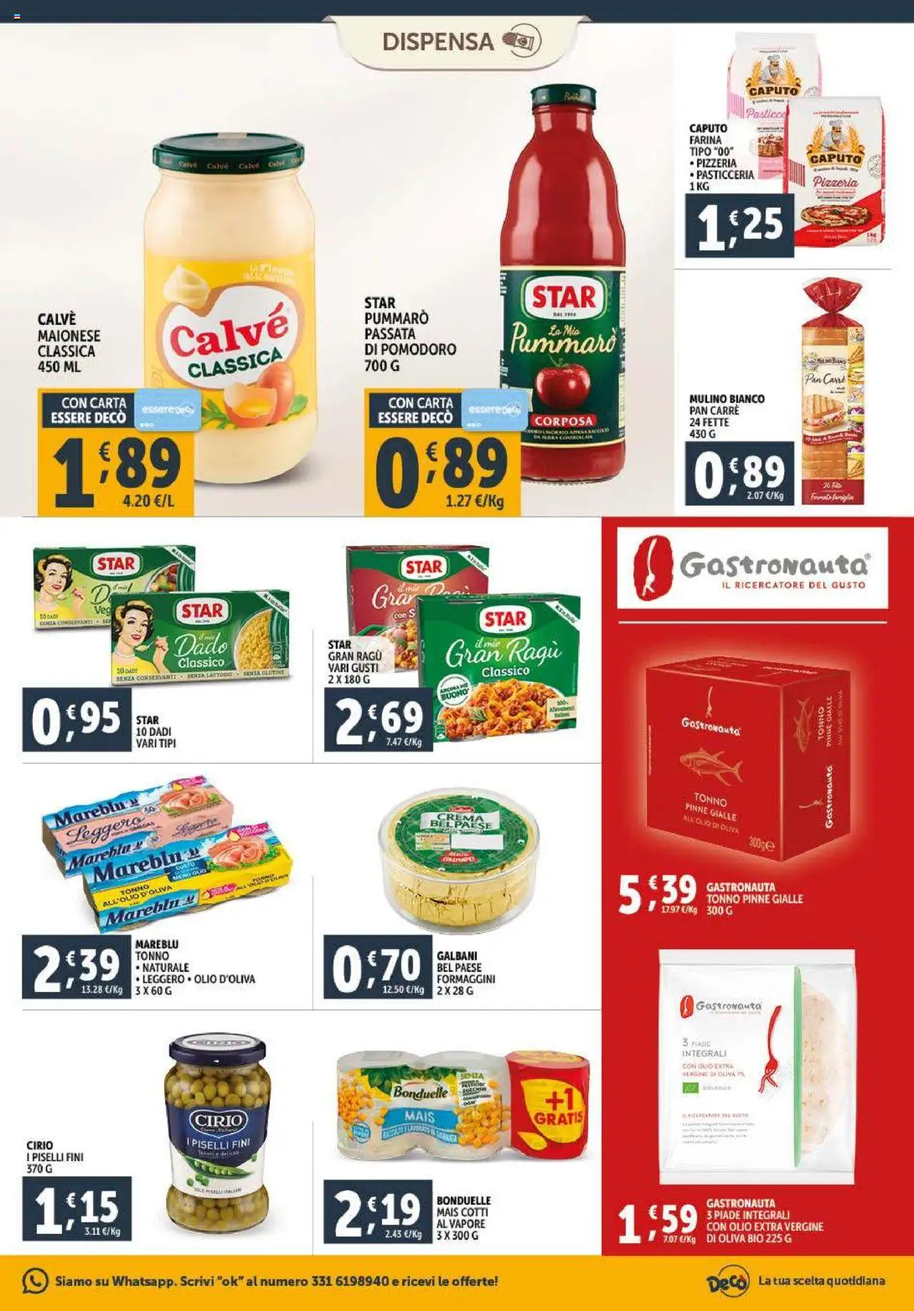 Volantino Decò del 16.10.2025 | Pagina: 13 | Prodotti: Pomodoro, Ragú, Mais, Olio di Oliva