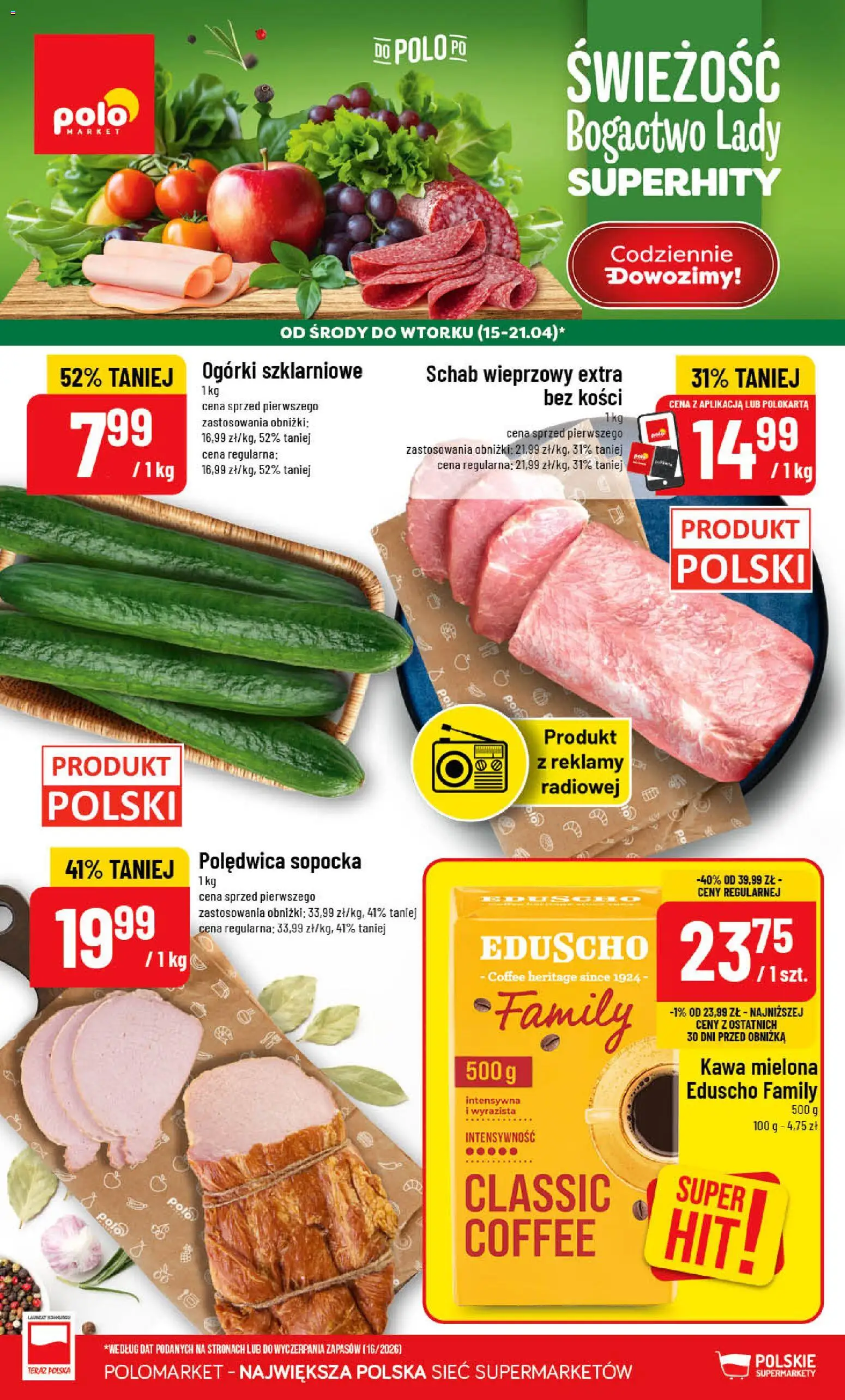 POLOmarket gazetka od 15.04.2026 | Strona: 1 | Produkty: Schab, Schab wieprzowy, Kawa, Ogórki