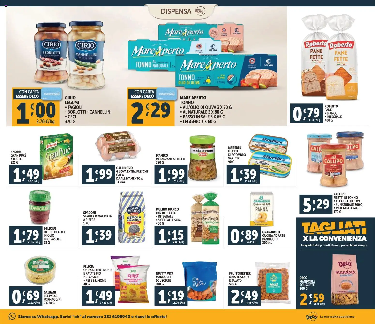 Volantino Decò del 20.01.2026 | Pagina: 15 | Prodotti: Pane, Ceci, Cannellini, Melanzane