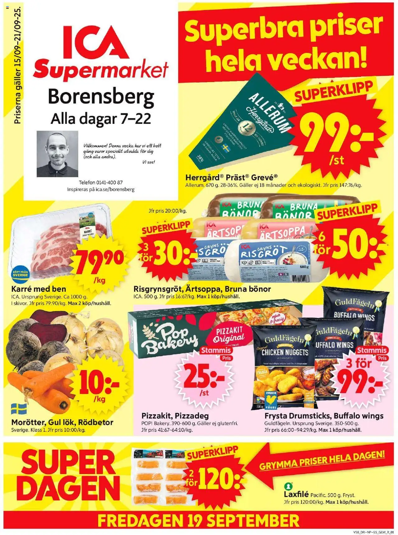ICA Supermarket reklamblad aktuell från 15.09.2025 | Sida: 1 | Produkter: Galler, Pizzakit, Telefon, Bönor