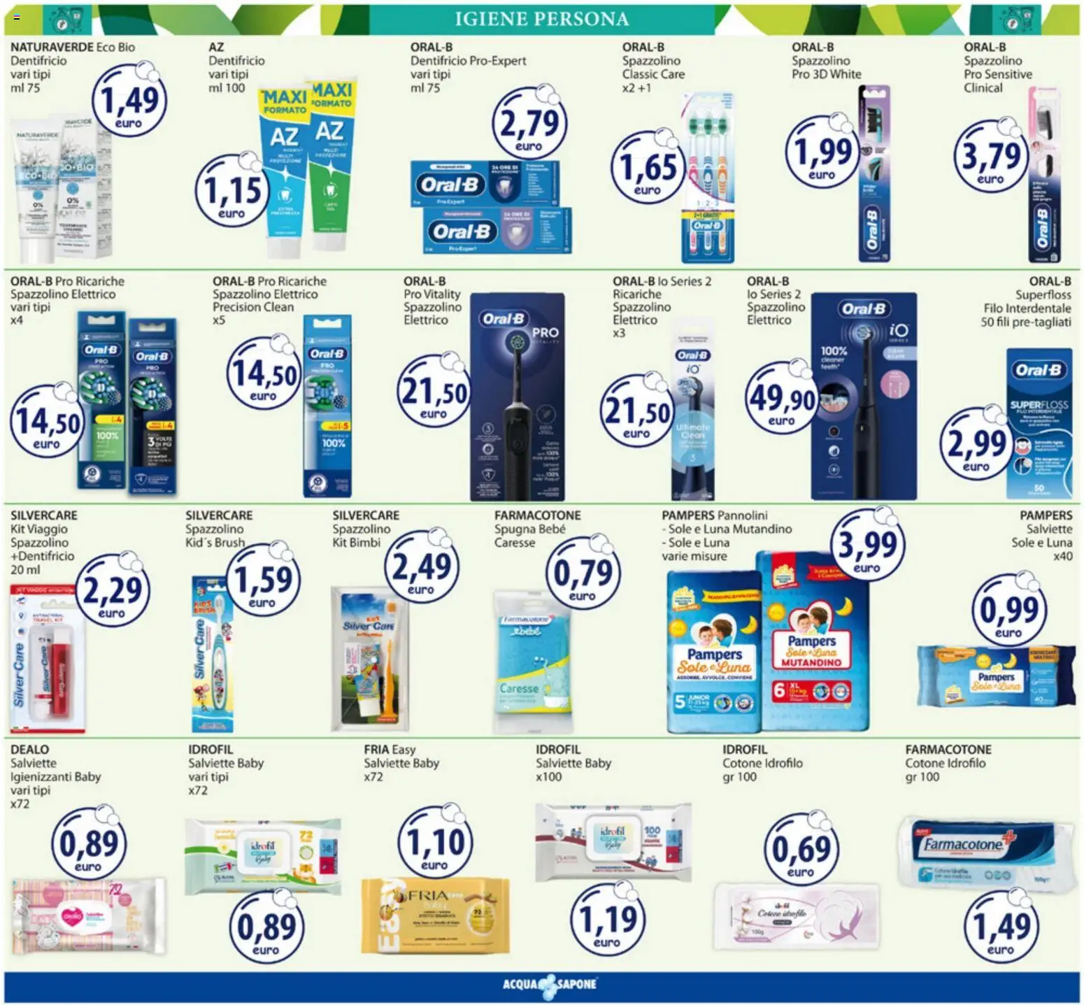 Volantino Acqua e Sapone del 20.04.2026 | Pagina: 7 | Prodotti: Pannolini, Dentifricio, Filo interdentale, Pampers