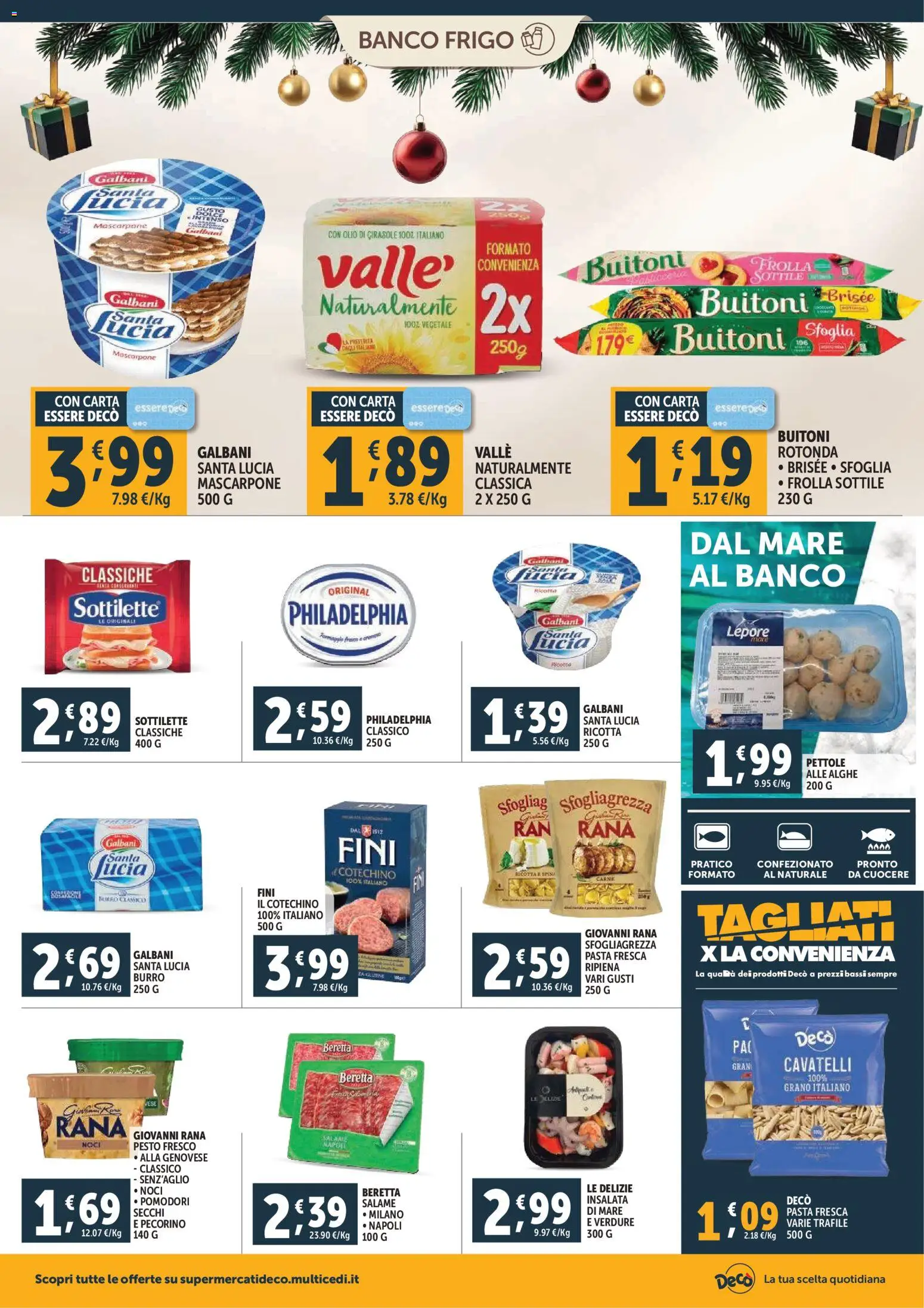 Volantino Decò del 15.12.2025 | Pagina: 12 | Prodotti: Burro, Noci, Pesto, Pecorino