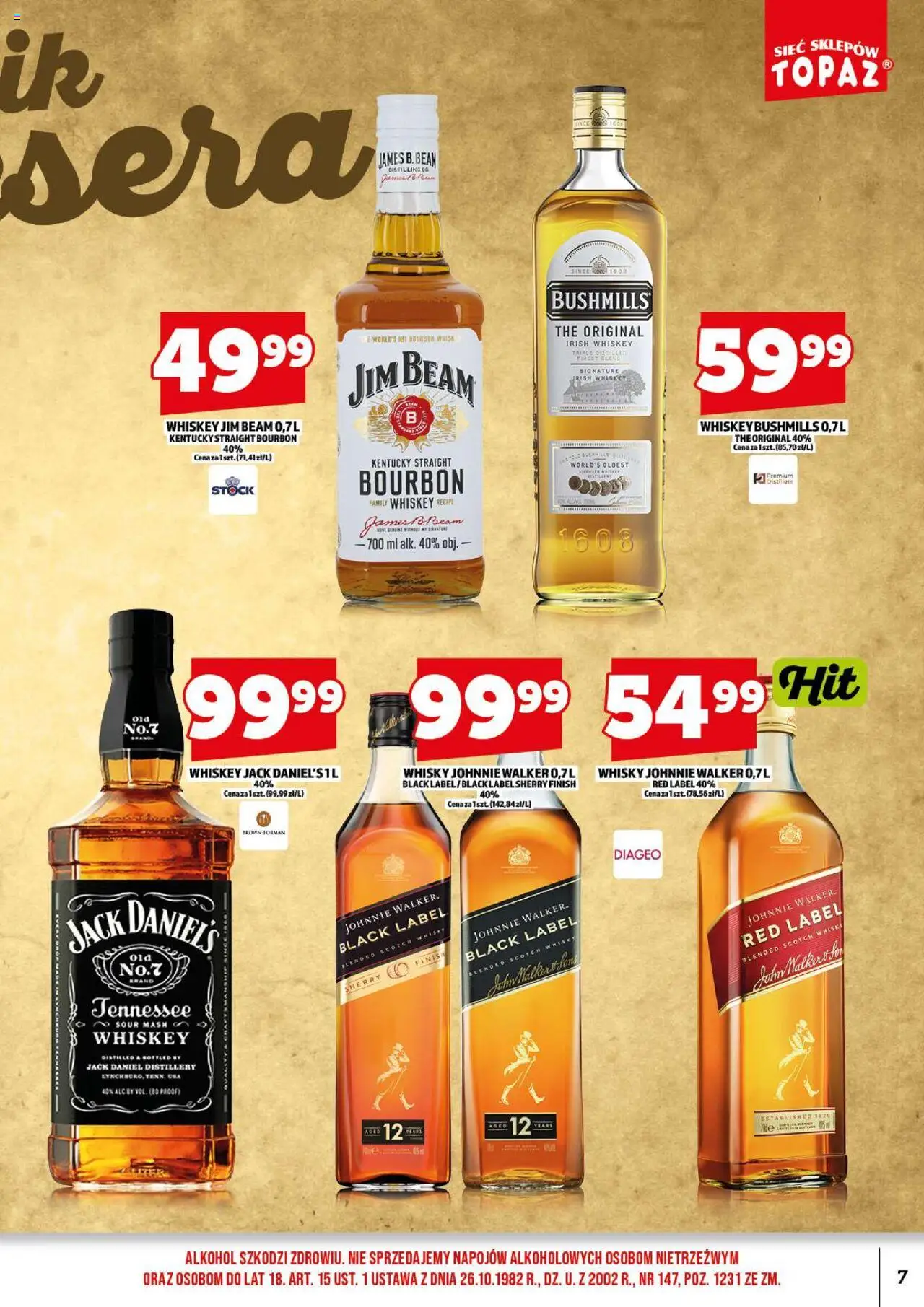 Topaz Gazetka alkoholowa od 18.08.2025 | Strona: 9 | Produkty: Bourbon, Jack Daniel's, Black Label, Finish