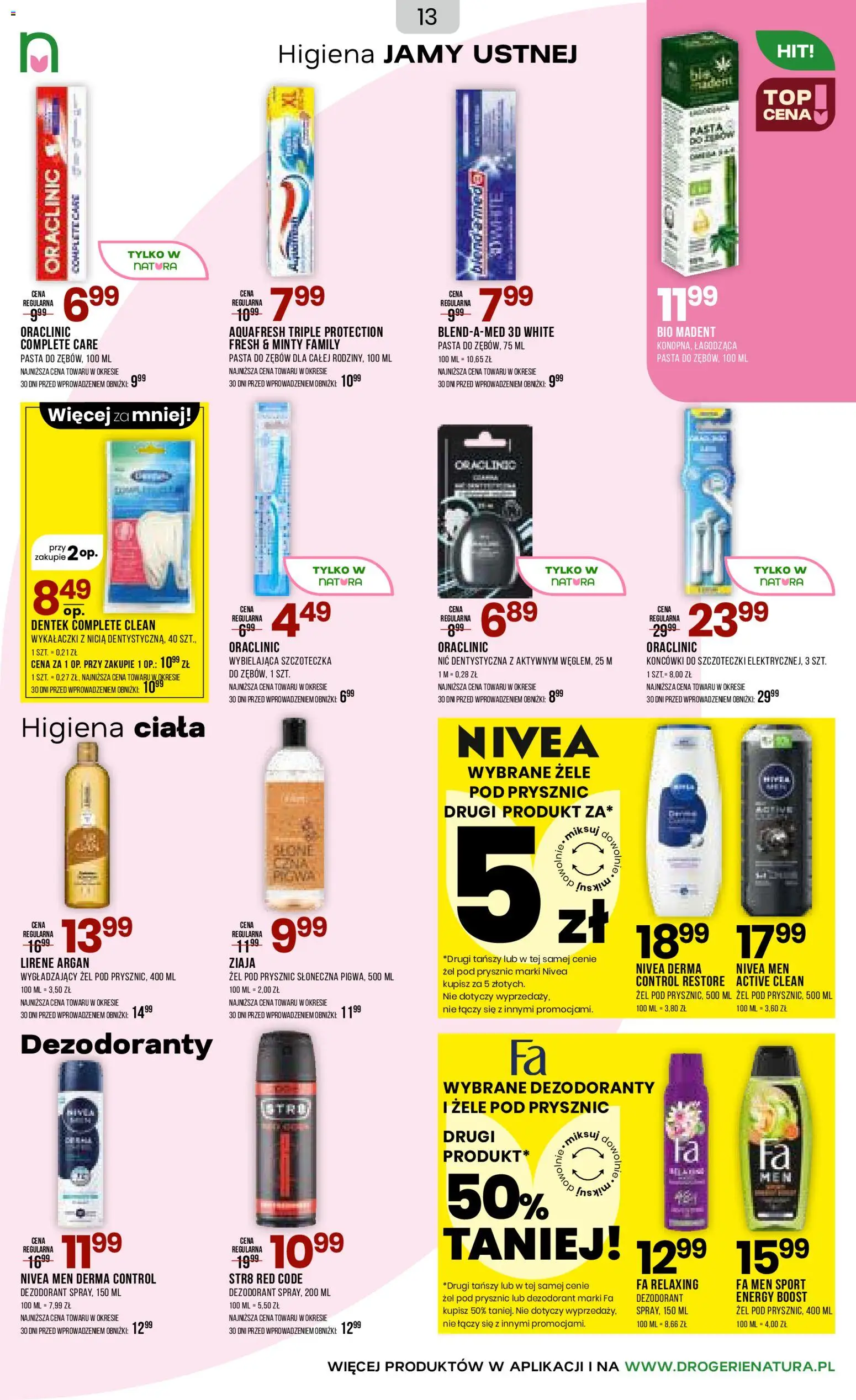 Drogerie Natura Gazetka od 16.02.2026 | Strona: 13 | Produkty: Pigwa, Prysznic, Dezodorant, Pasta do zębów