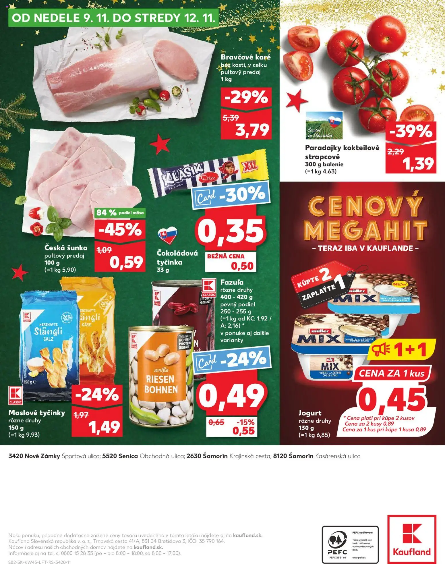 Nové Kaufland akcie – leták je platný od 06.11.2025 | Strana: 82 | Produkty: Šunka, Paradajky, Fazuľa, Bravčové karé