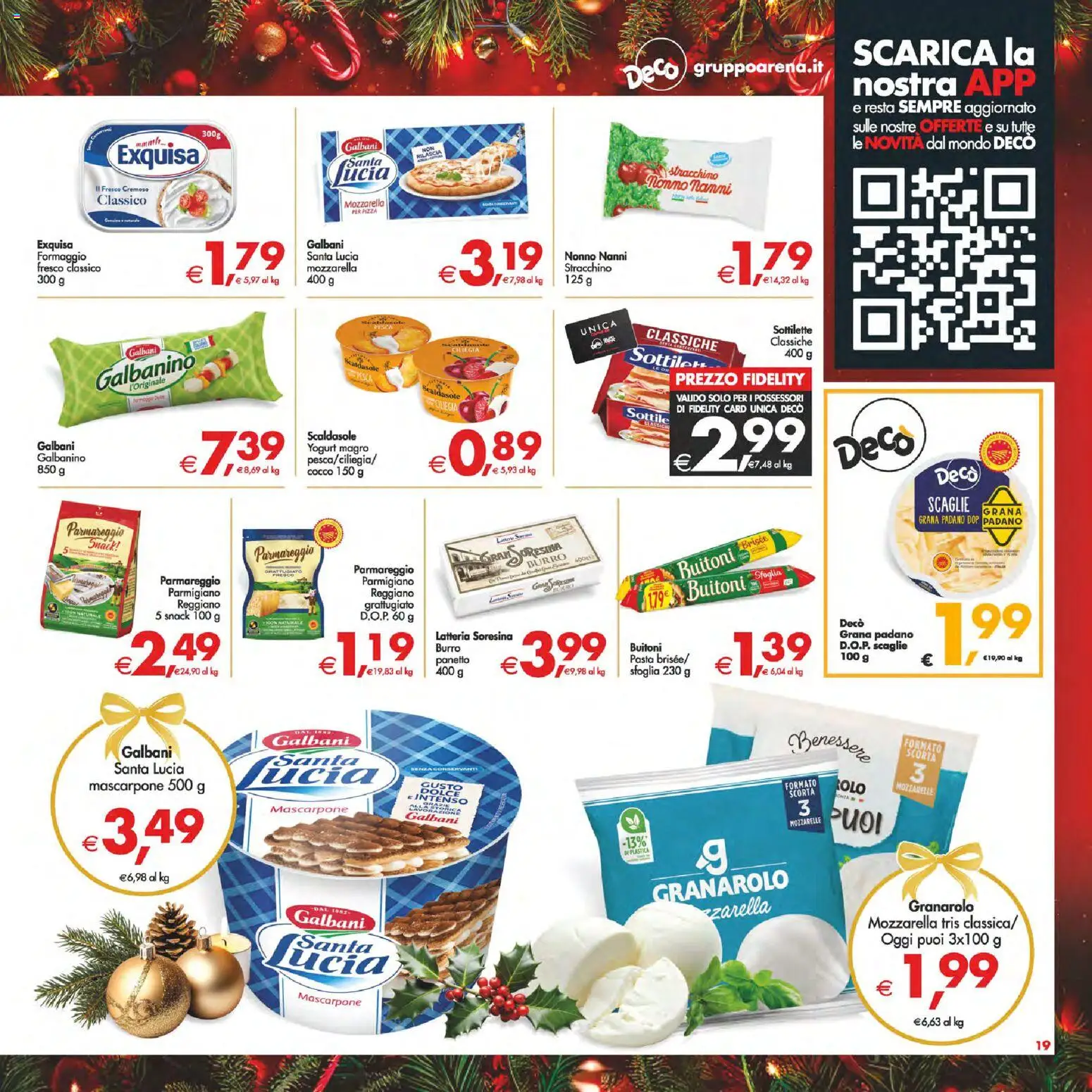 Volantino Decò del 16.12.2025 | Pagina: 20 | Prodotti: Pizza, Formaggio, Burro, Mascarpone