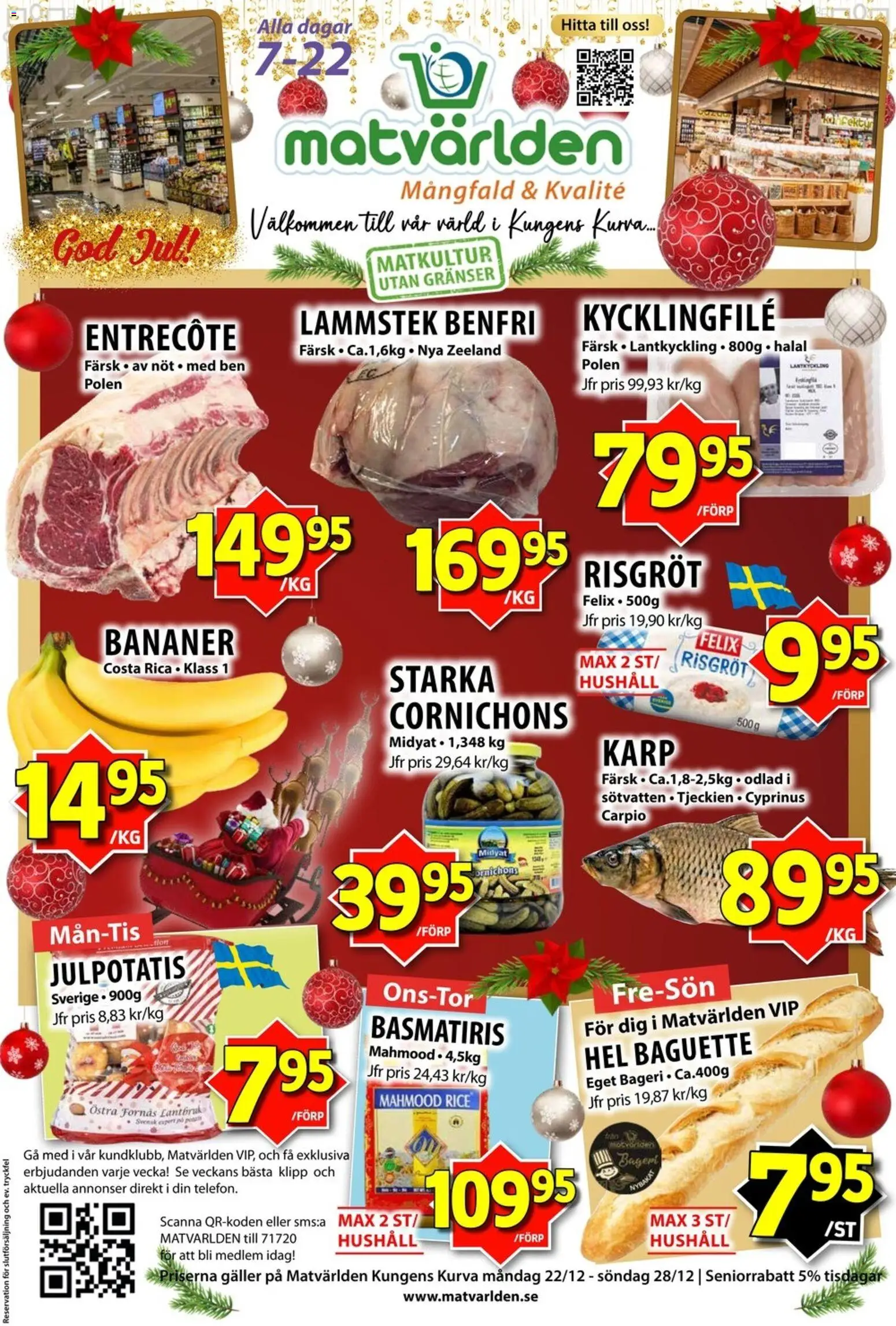 Matvärlden reklamblad aktuell från 22.12.2025 | Sida: 1 | Produkter: Bageri, Baguette, Entrecote, Bananer
