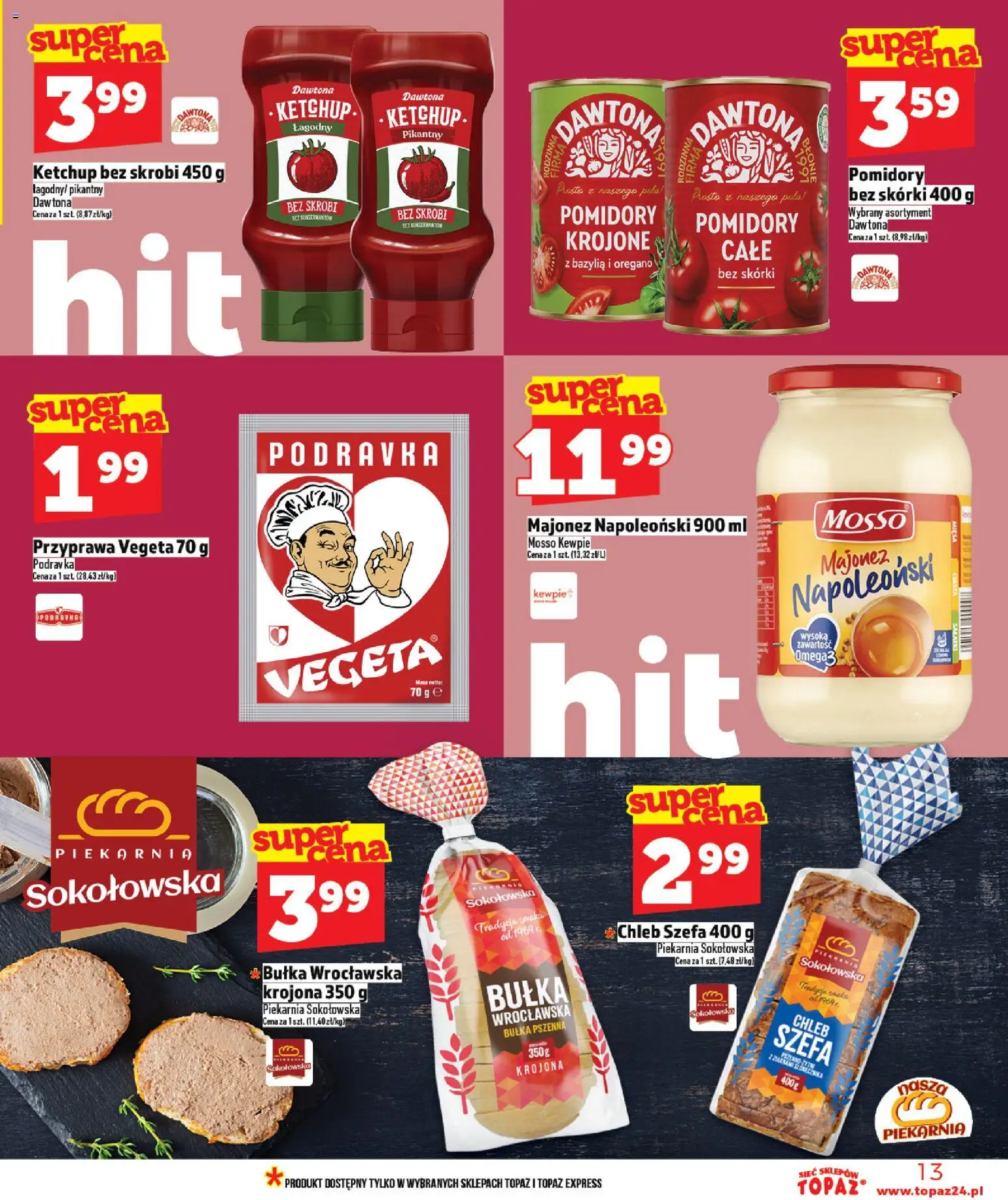 Topaz Gazetka od 08.01.2026 | Strona: 13 | Produkty: Ketchup, Piekarnia, Chleb, Pomidory