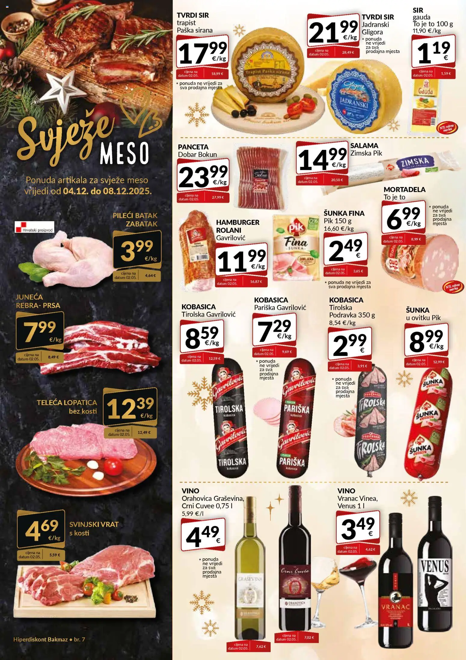 Bakmaz katalog | vrijedi od 04.12.2025 | Stranica: 4 | Proizvodi: Gauda, Mortadela, Tvrdi sir, Gouda