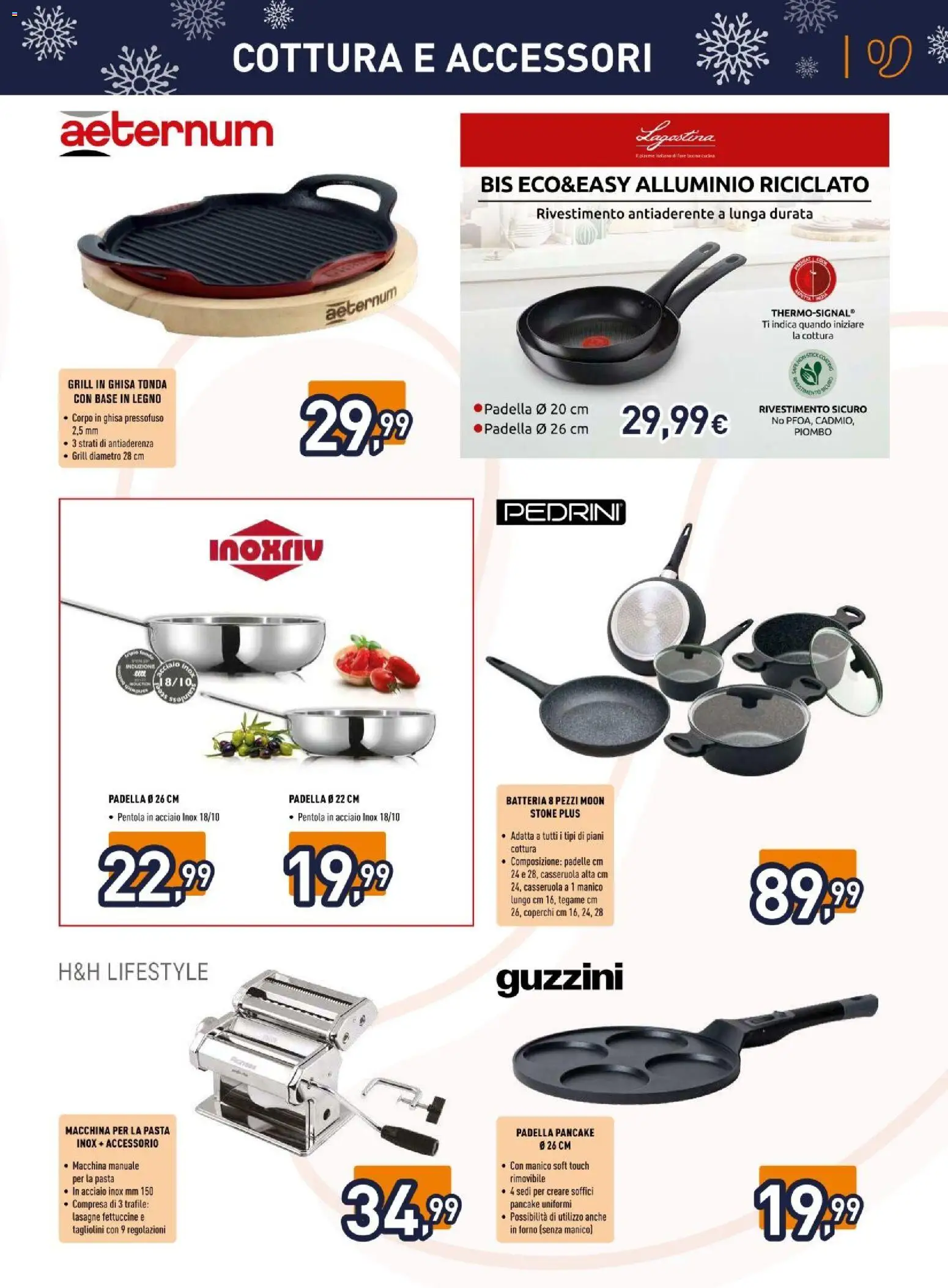 Volantino Unieuro del 06.12.2025 | Pagina: 13 | Prodotti: Macchina per la pasta, Pasta, Padella, Alluminio