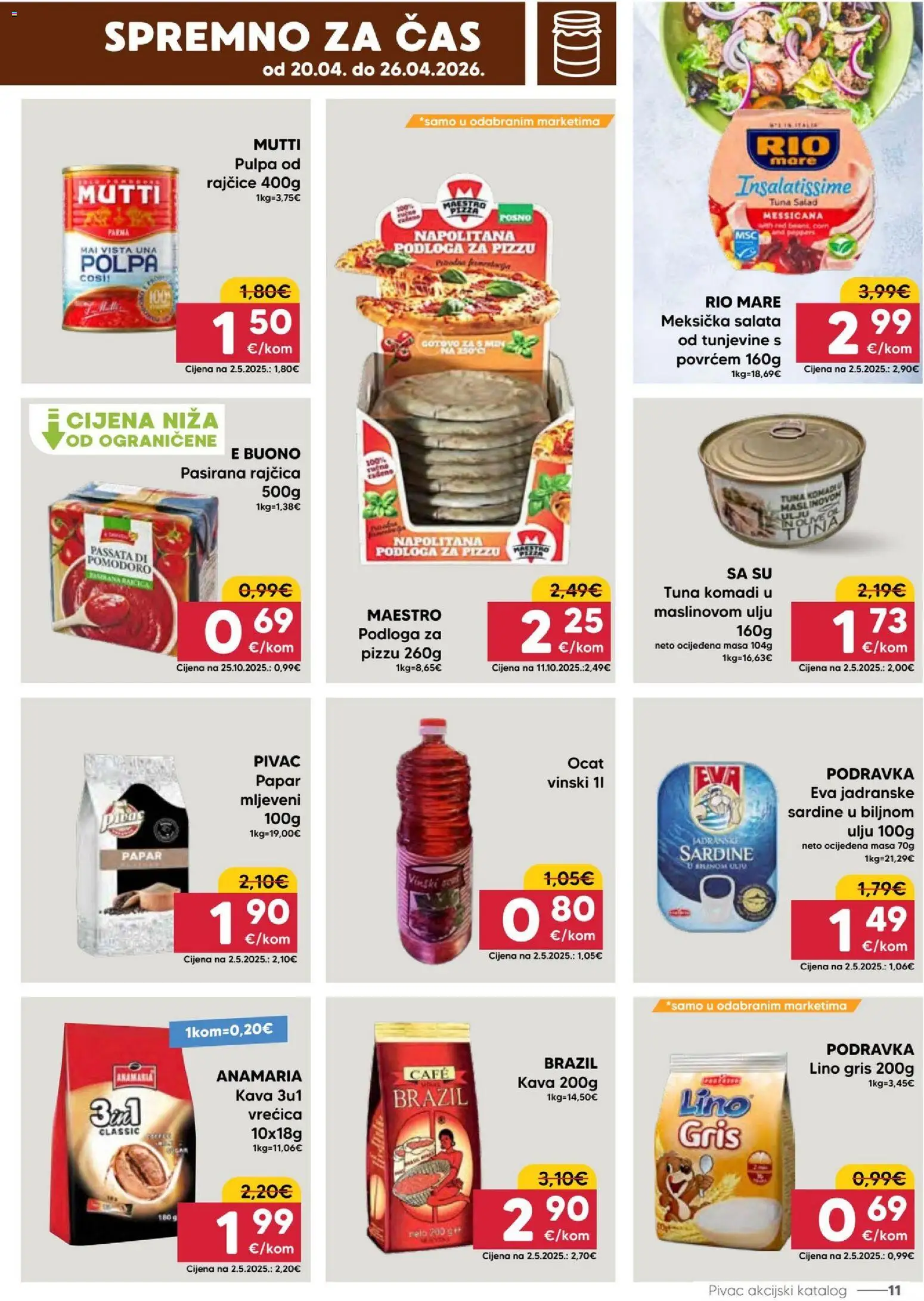 Pivac katalog | vrijedi od 20.04.2026 | Stranica: 11 | Proizvodi: Kava, Podravka, Ocat, Papar