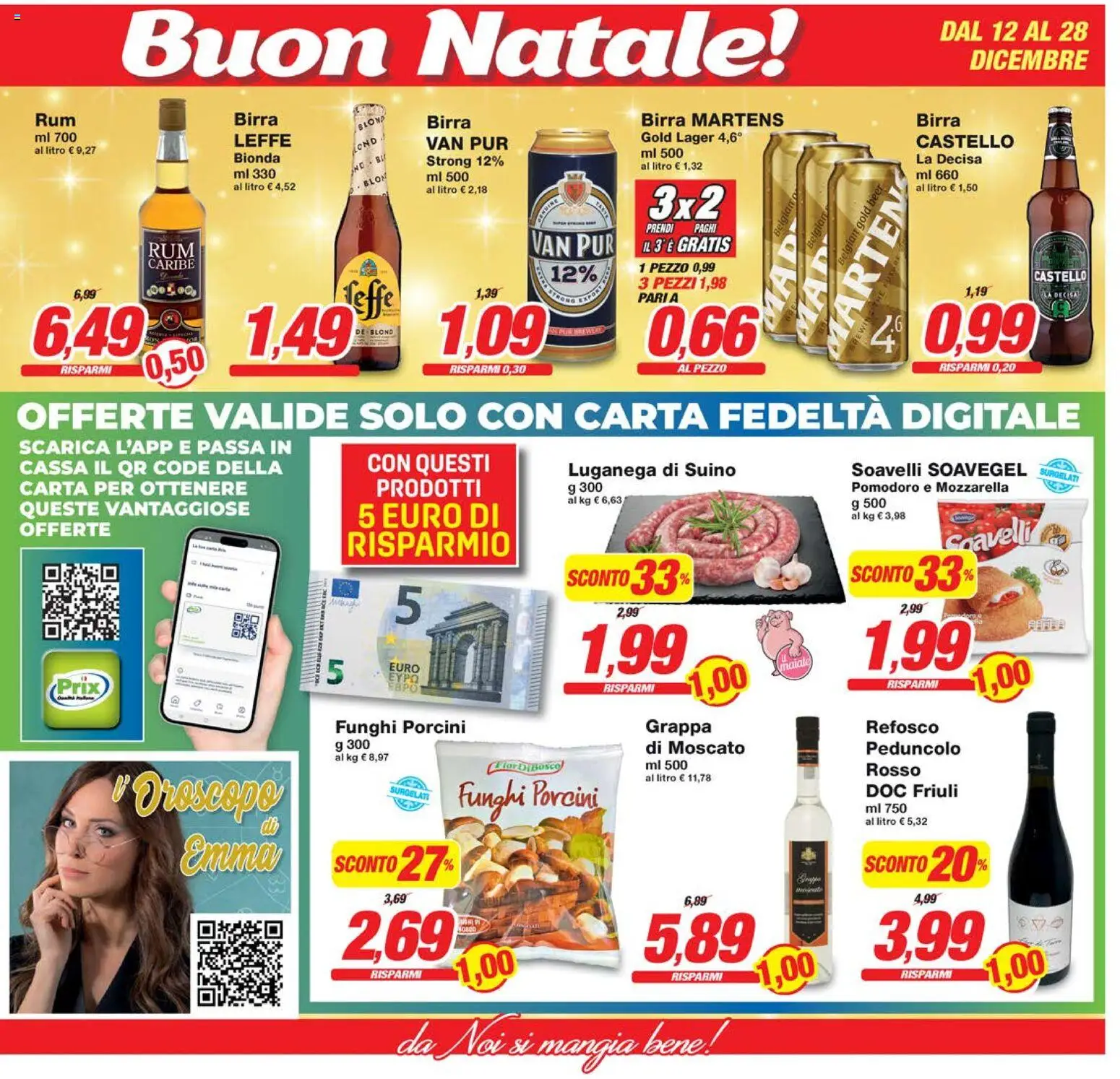 Volantino Prix del 12.12.2025 | Pagina: 13 | Prodotti: Maiale, Suino, Mozzarella, Pomodoro