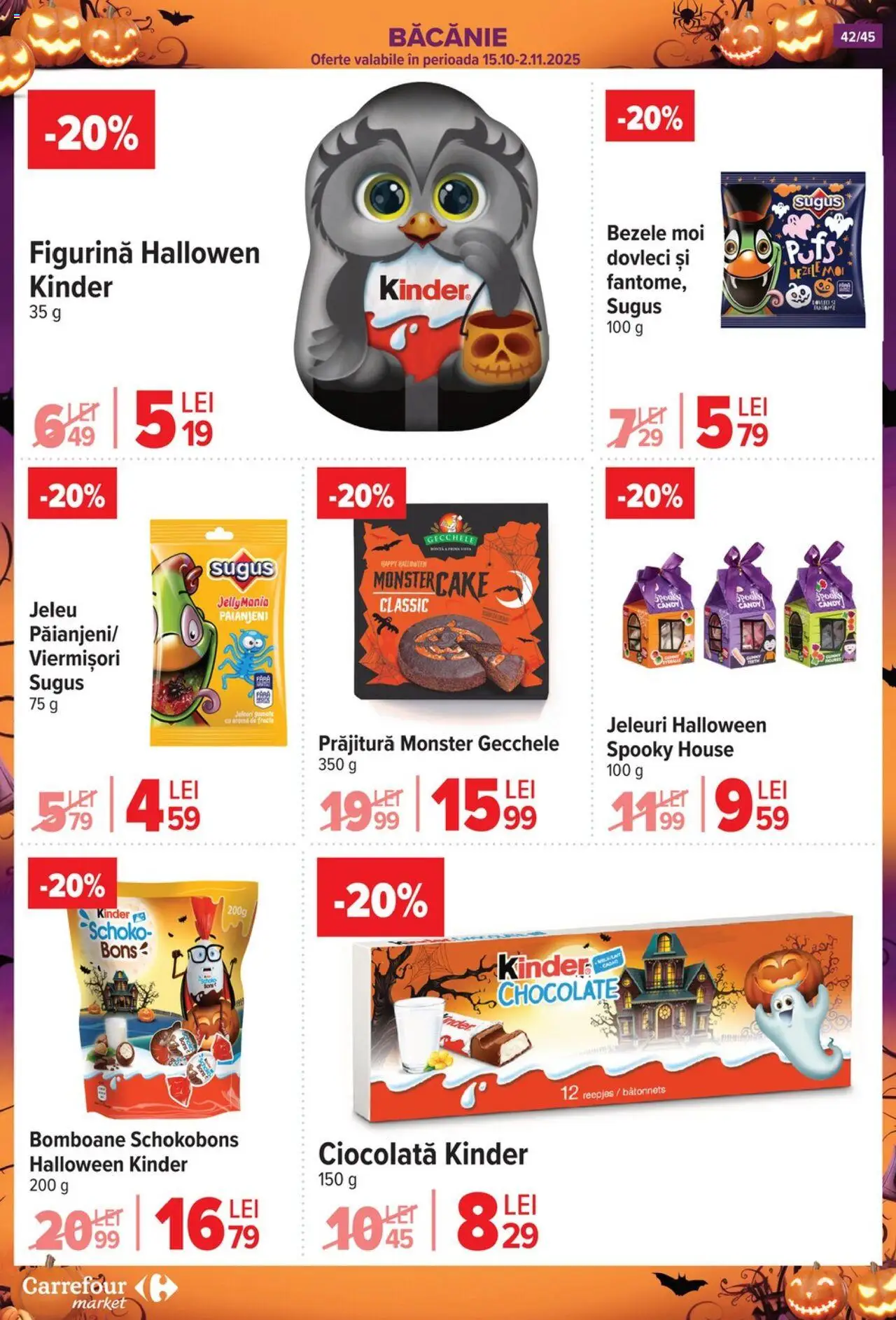 Noul catalog Carrefour – valabil de la 15.10.2025 | Pagină: 45 | Produse: Prăjitură, Ciocolată, Bomboane, Cacao